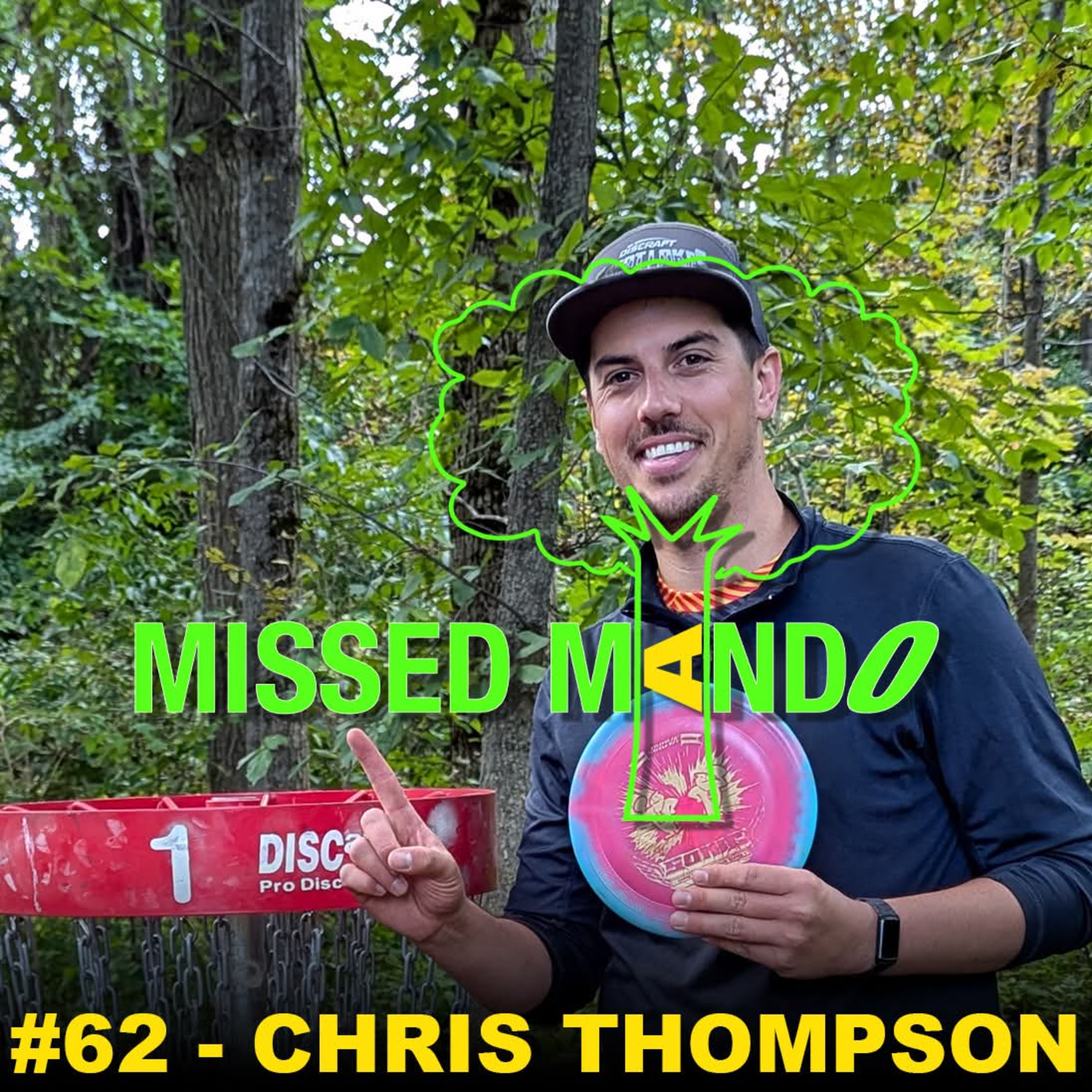 Chris Thompson, Slopeside Sling, Foxwood, Black Fly Fling | Missed Mando Podcast #062 episode artwork