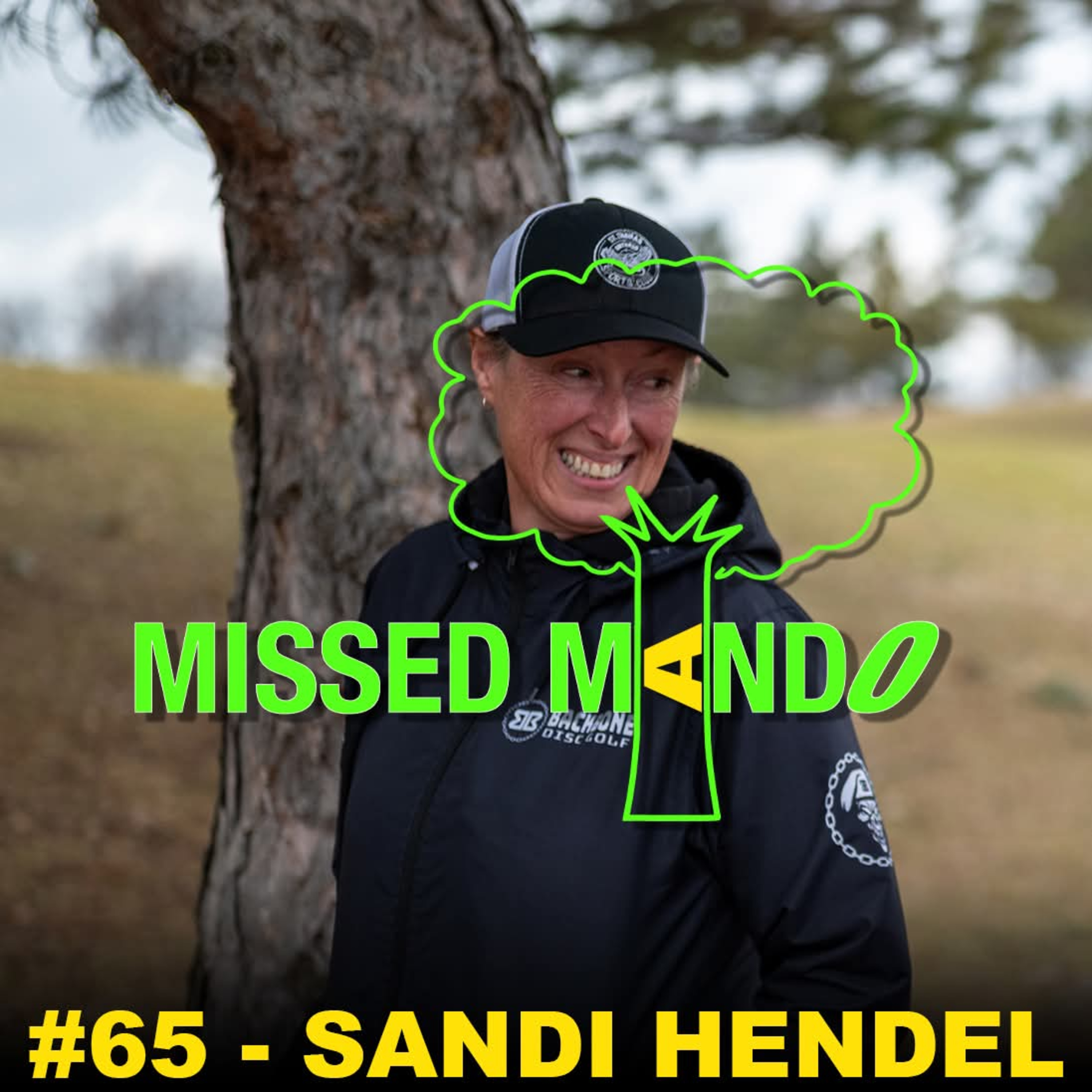 Sandi Hendel Interview, Otonabee Open, White Spruce Open | Missed Mando Podcast #065 episode artwork