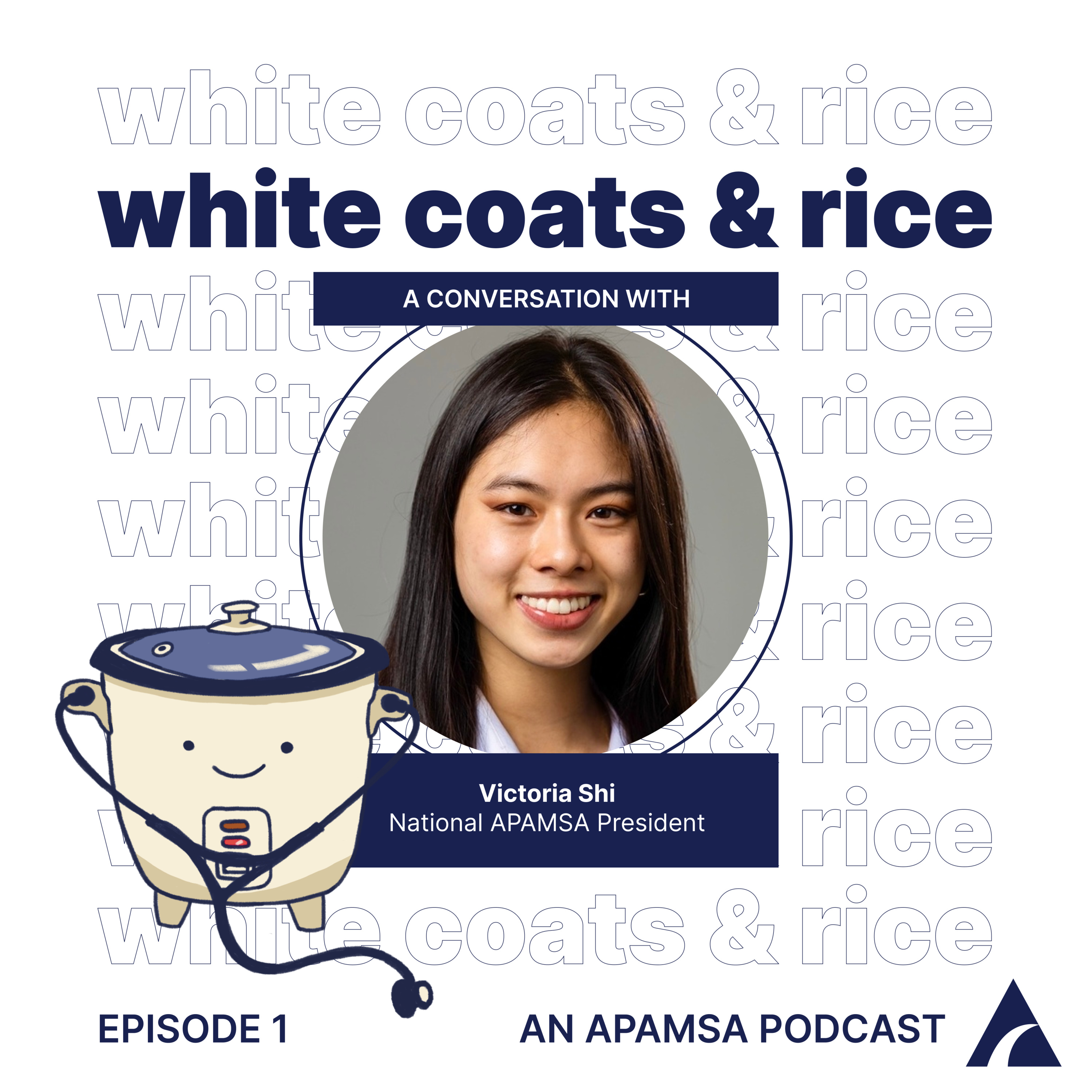 White Coats and Rice: An APAMSA Podcast