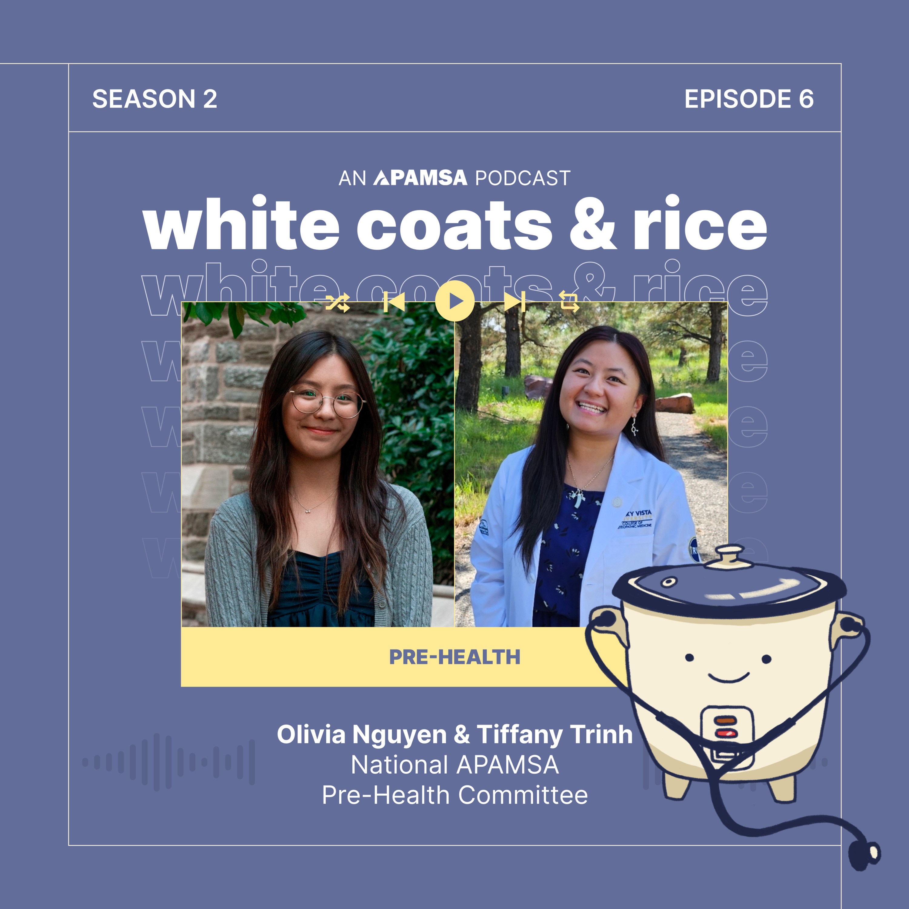 Episode 6 – Pre-Health: Things I Wish I Knew Before Applying to Medical School