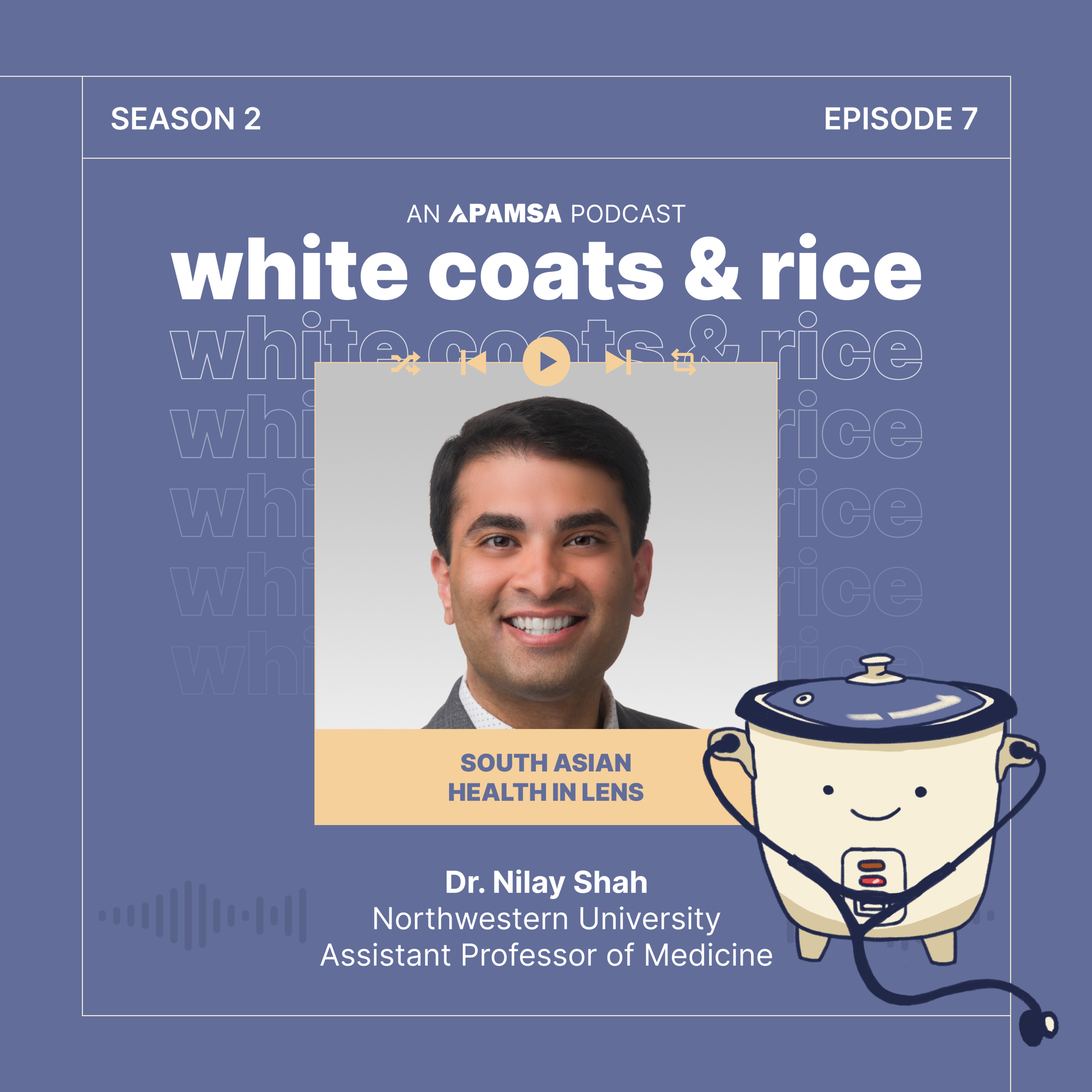 White Coats and Rice: An APAMSA Podcast