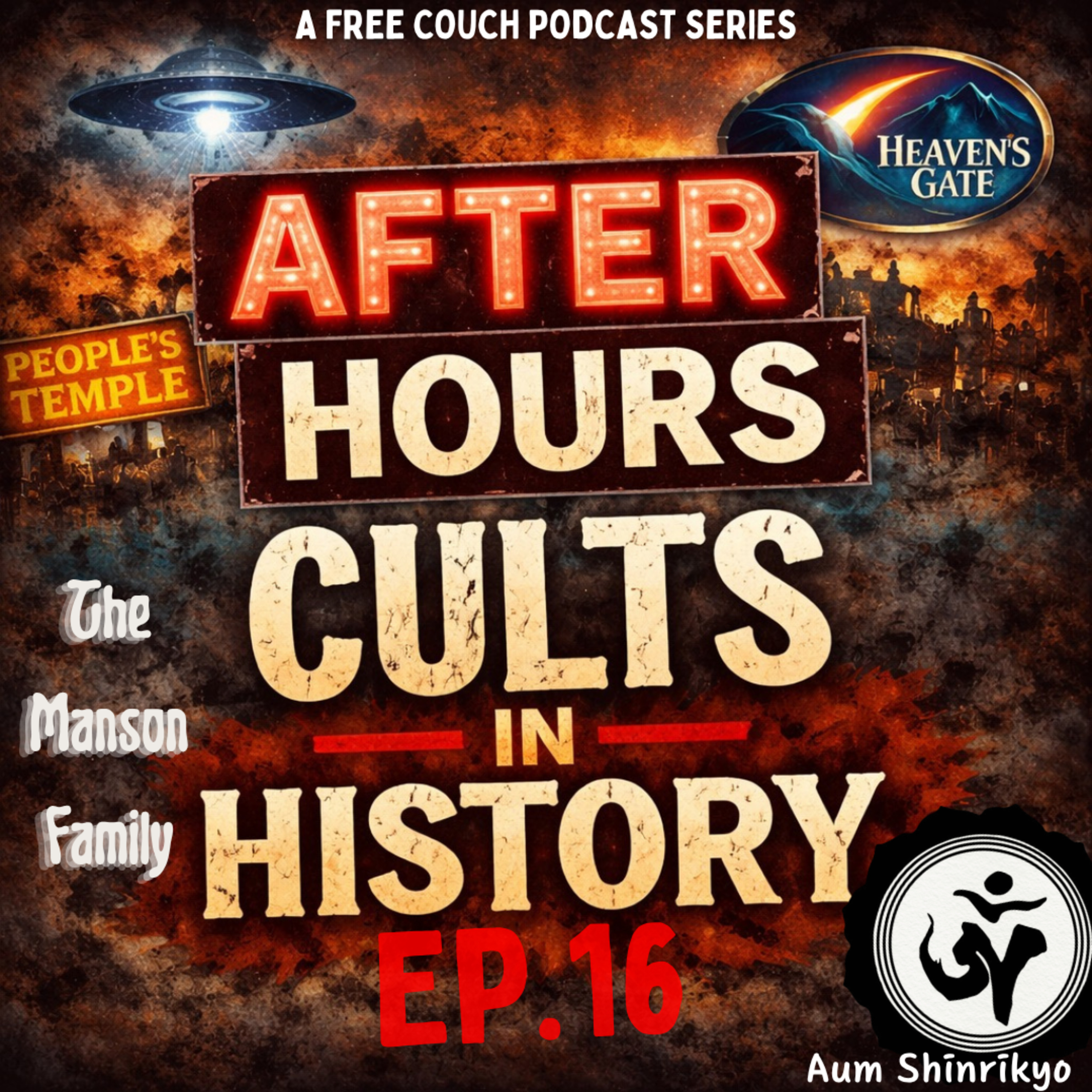 After Hours Ep. 16 - Cults In History episode artwork