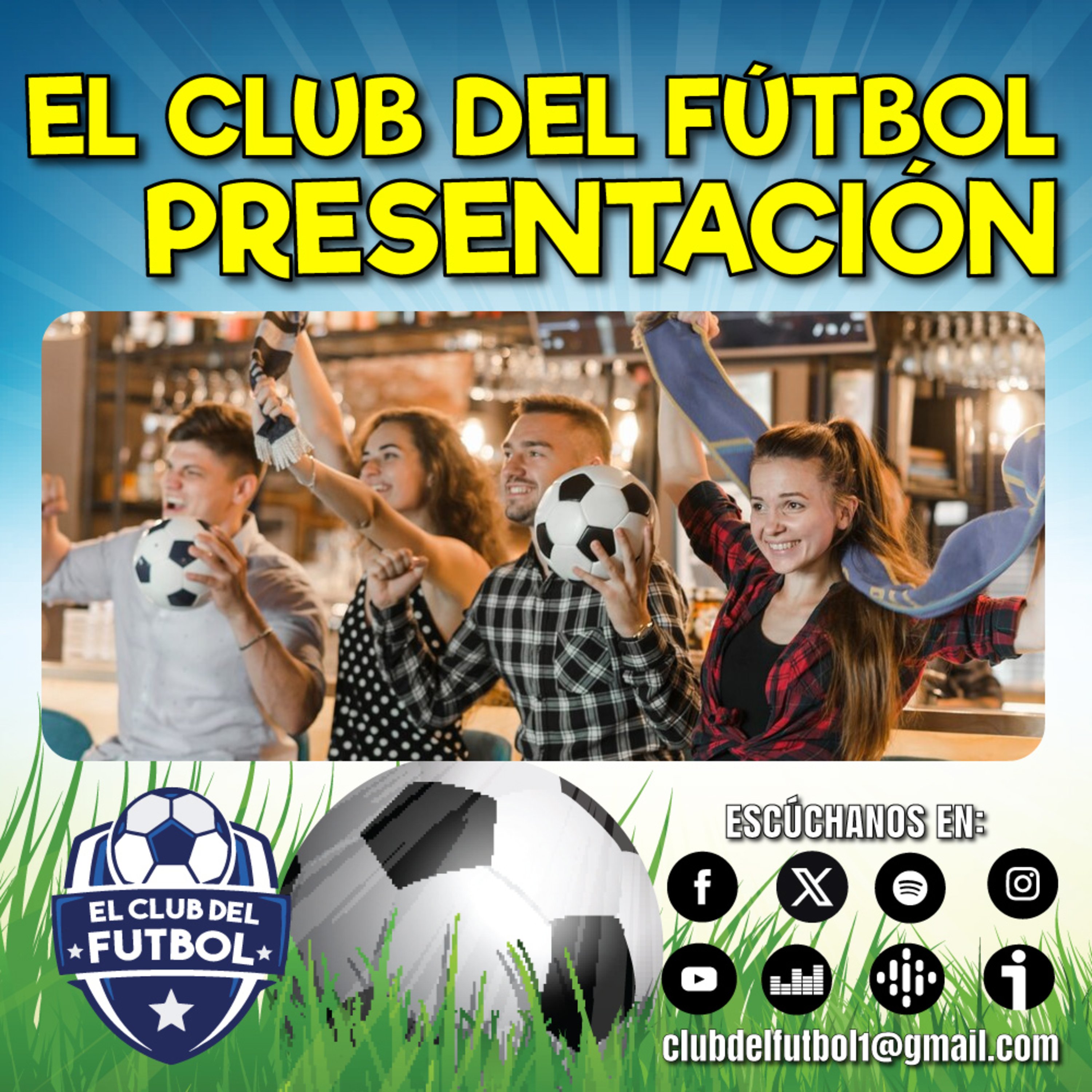 ¡Bienvenidos a "El Club del Fútbol": Presentación episode artwork