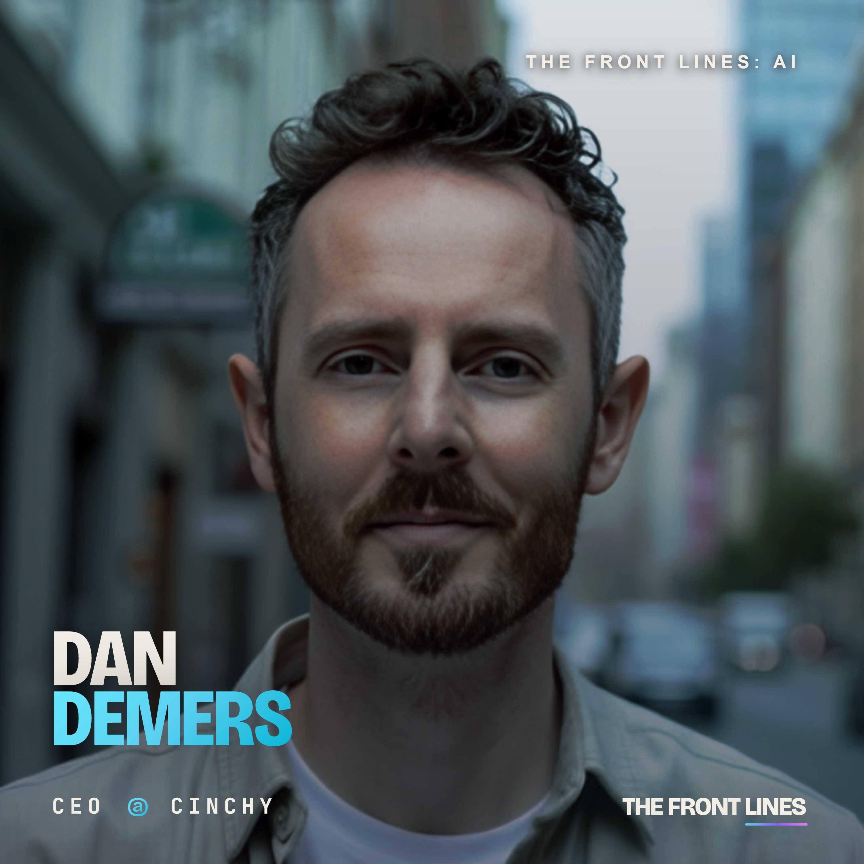 Dan DeMers, CEO of Cinchy: Over $24 Million Raised to Build a Data Collaboration Platform That Makes Data Integration Obsolete