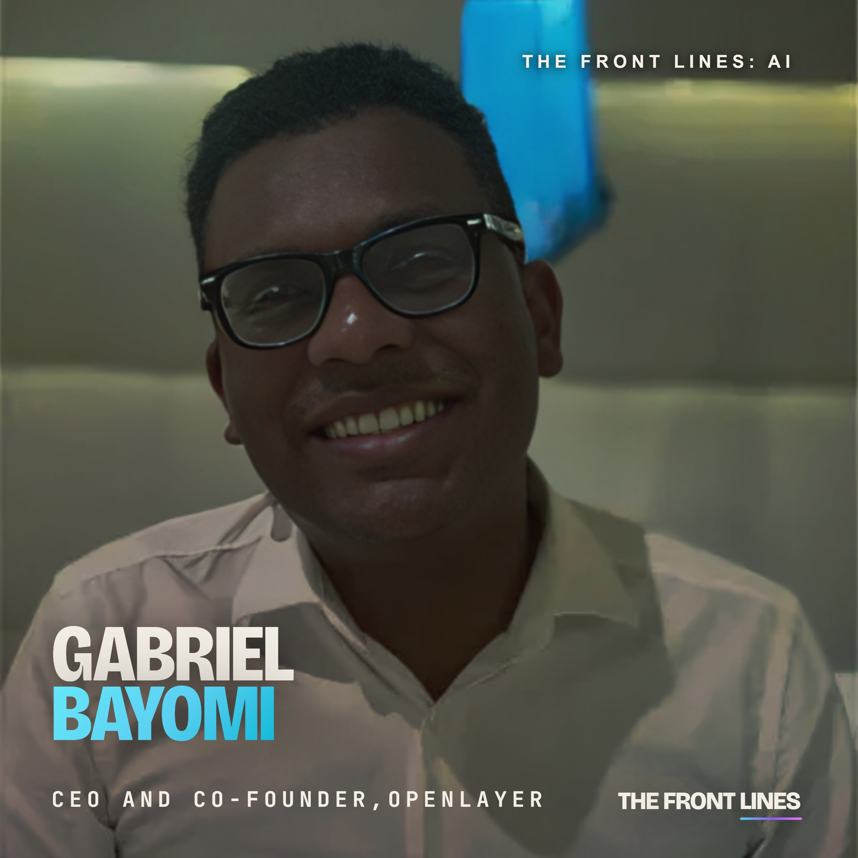 Gabriel Bayomi, CEO and Co-Founder of Openlayer: $4.8 Million Raised to Power the Future of Machine Learning Testing
