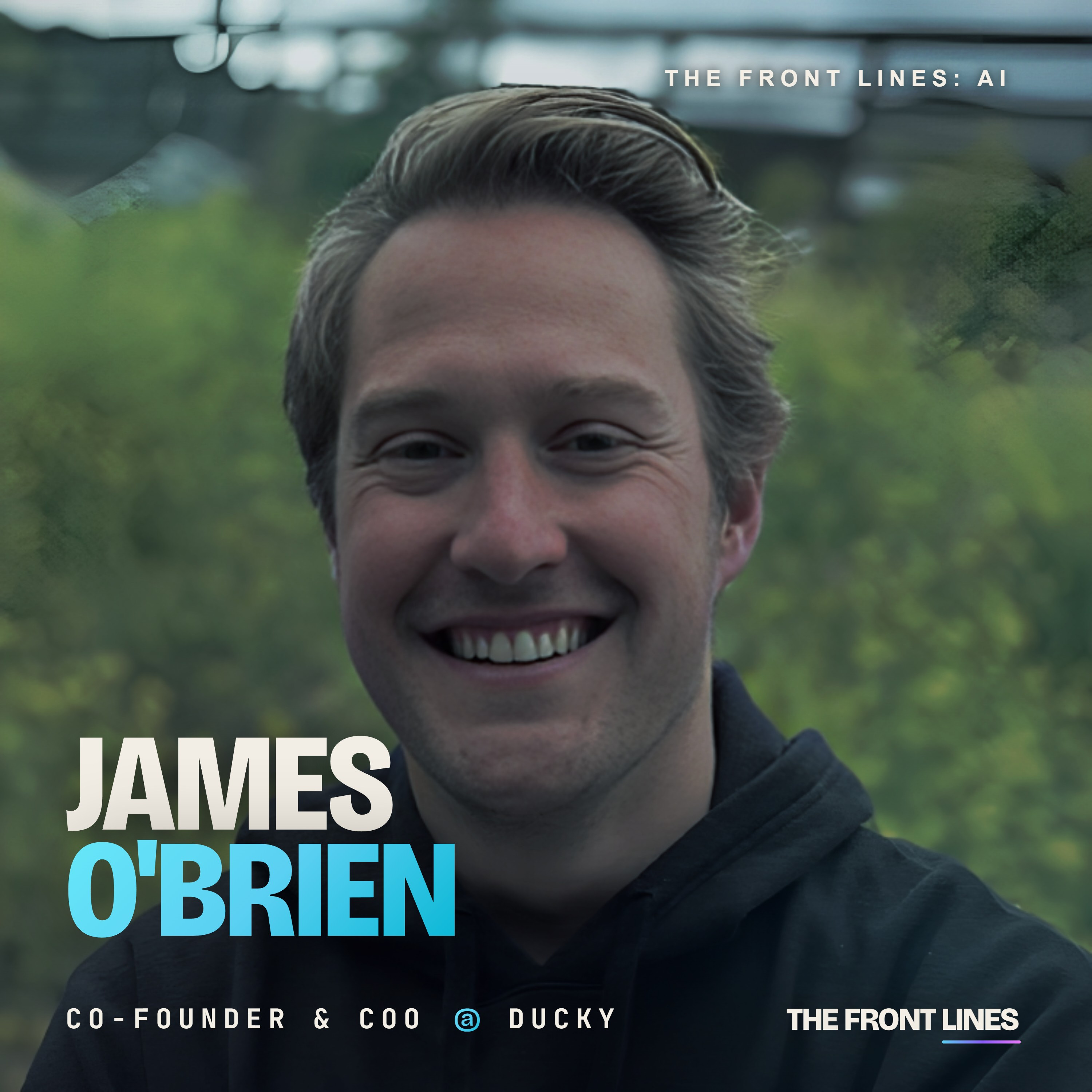 James O'Brien, Co-Founder & COO of Ducky: $2.7 Million Raised to Build Internal Data Search for LLMs