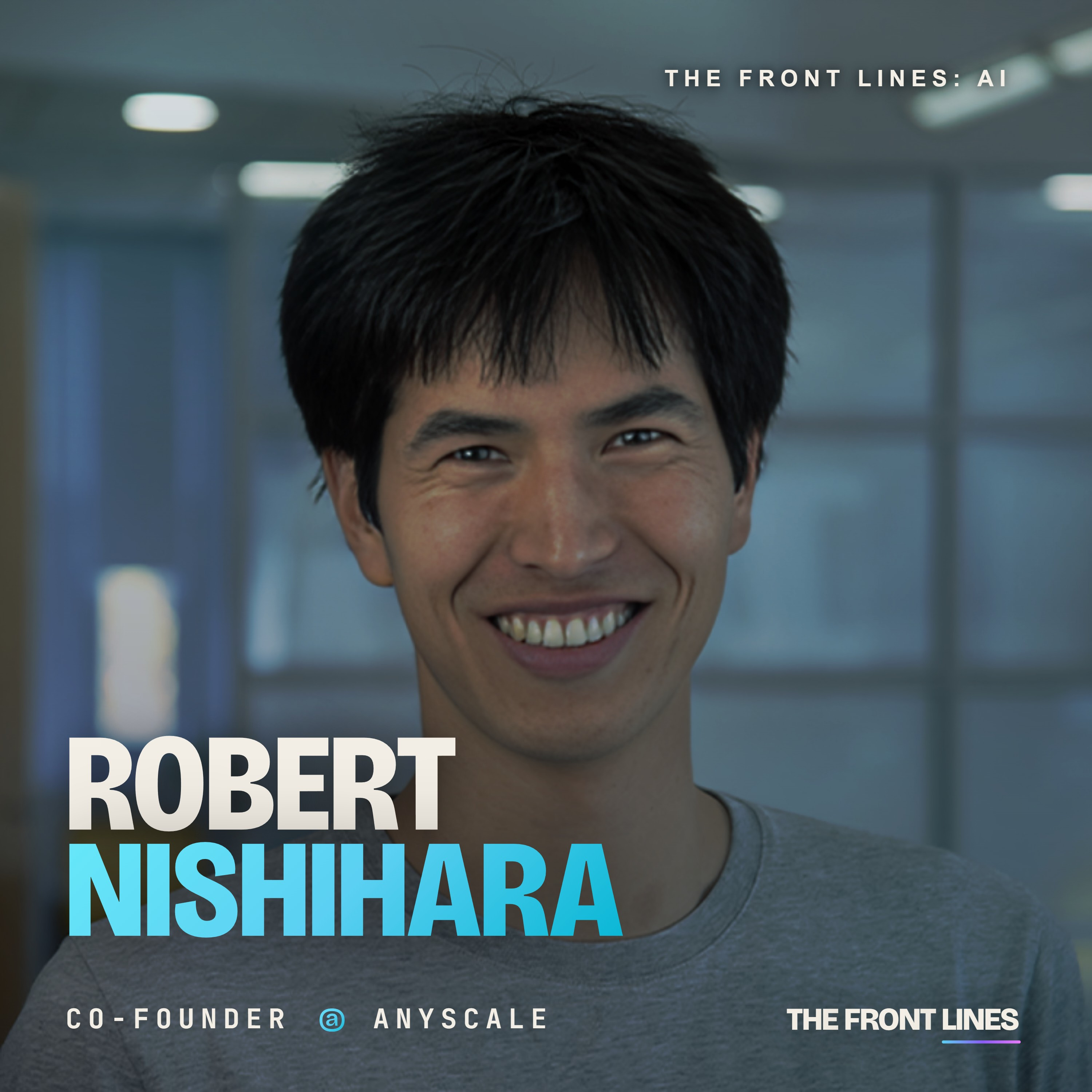 Robert Nishihara: The GTM Story of Anyscale ($1+ Billion Valuation)
