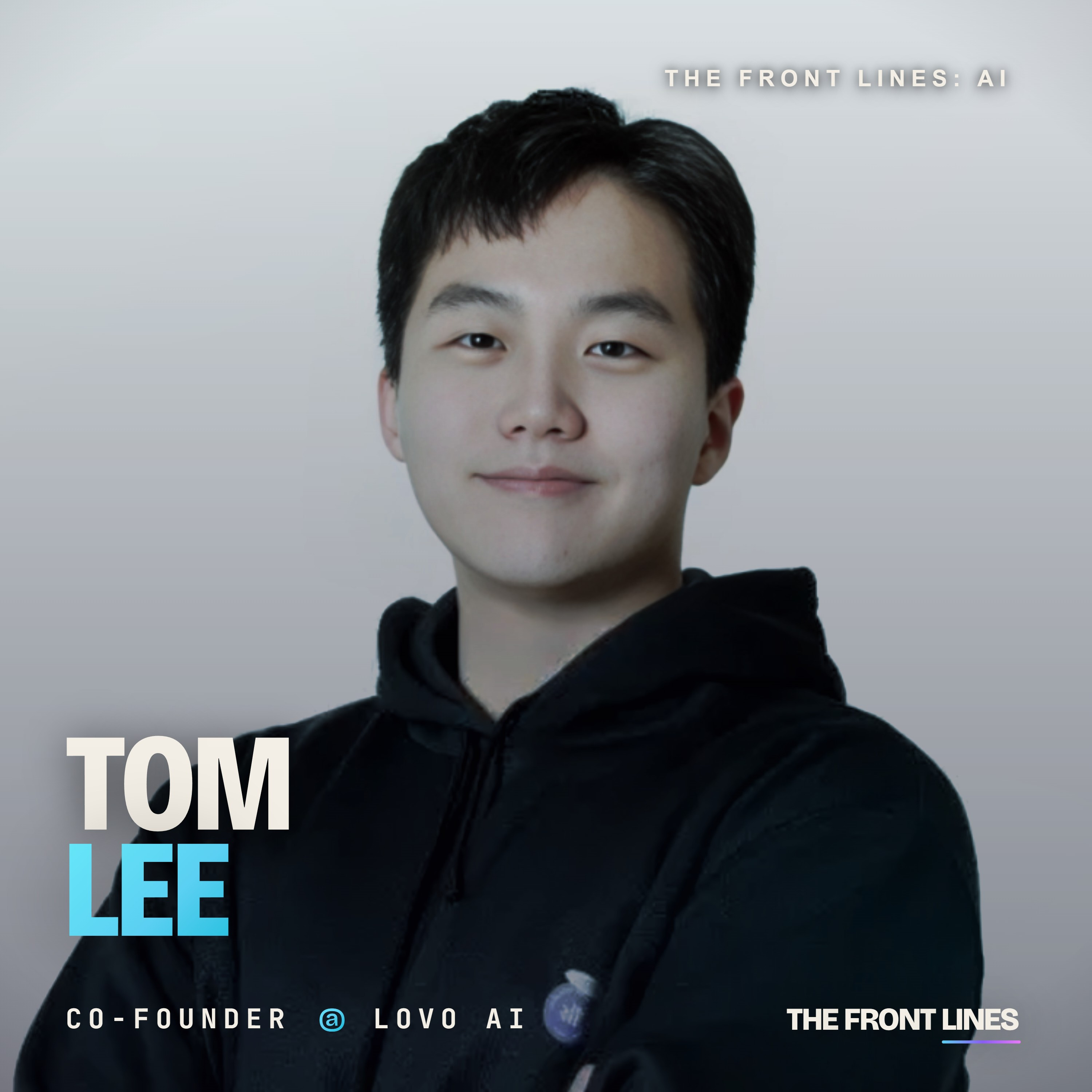 Tom Lee, Co-Founder of LOVO AI: $7 Million Raised to Build the Future of AI Voiceovers