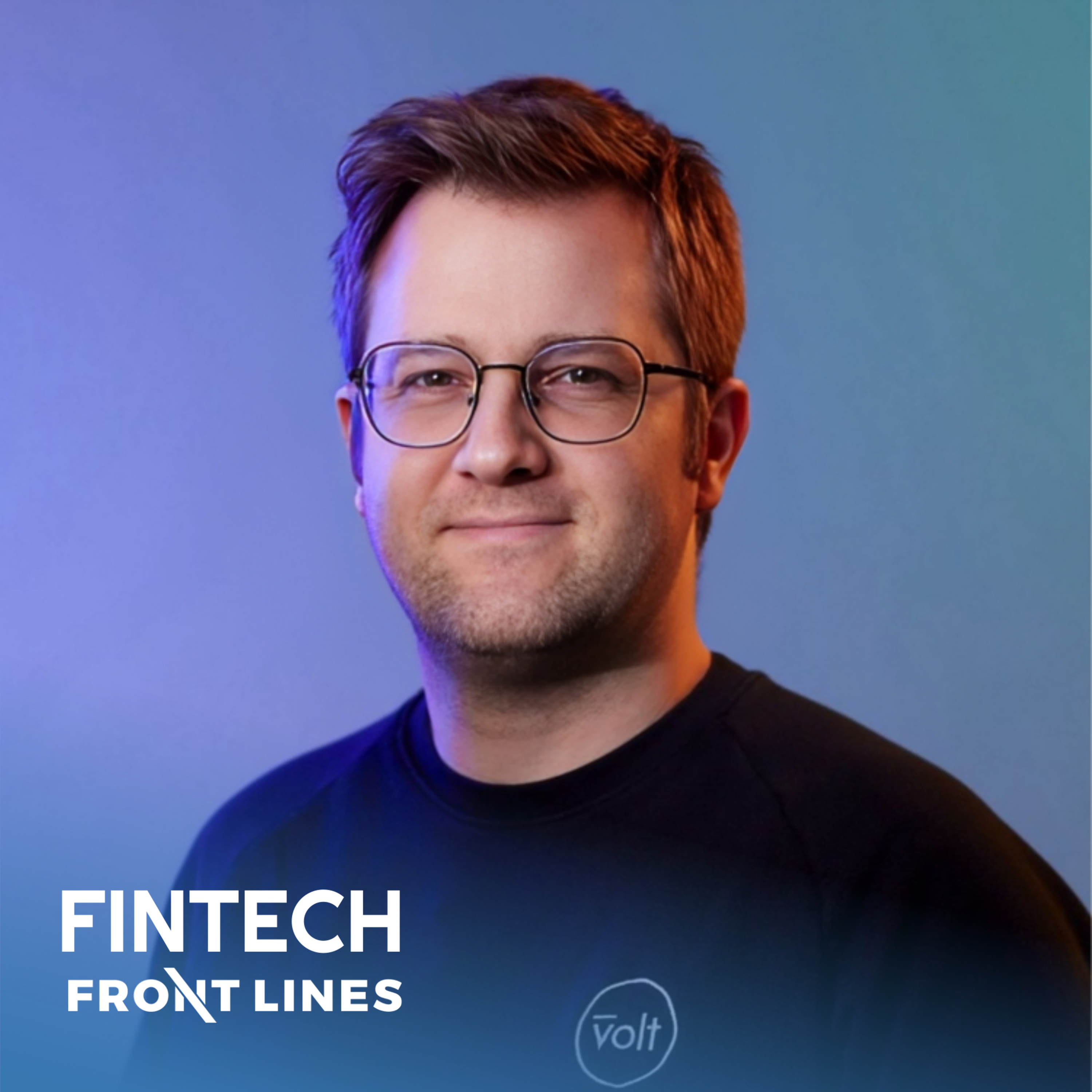 Steffen Vollert, Co-founder of Volt: $87 Million Raised to Build the World’s Leading Global Real-Time Payment Network episode artwork