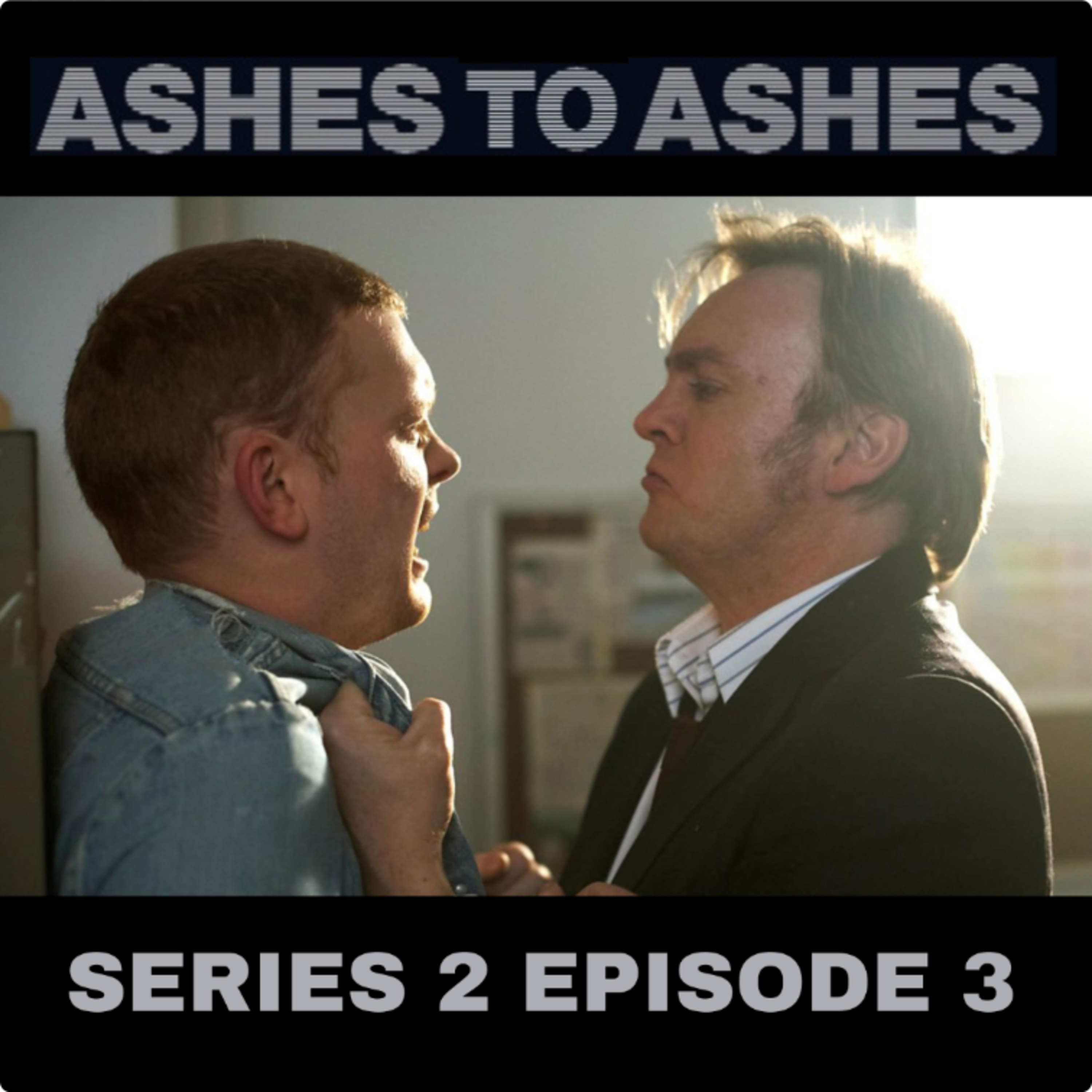 #29: Ashes to Ashes | Series 2 | Episode 3 episode artwork
