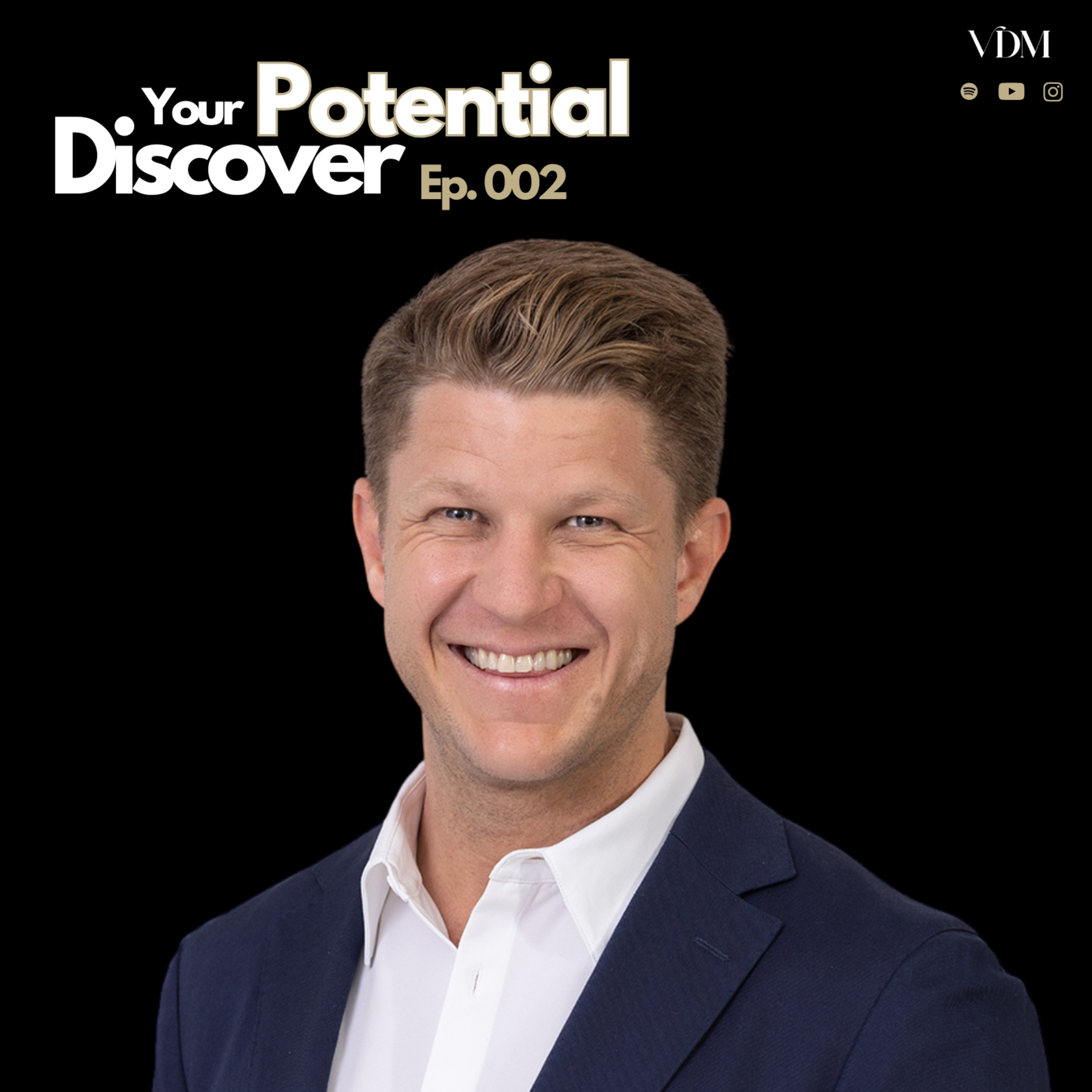 Discover Your Potential with Ty Van Der Meulen