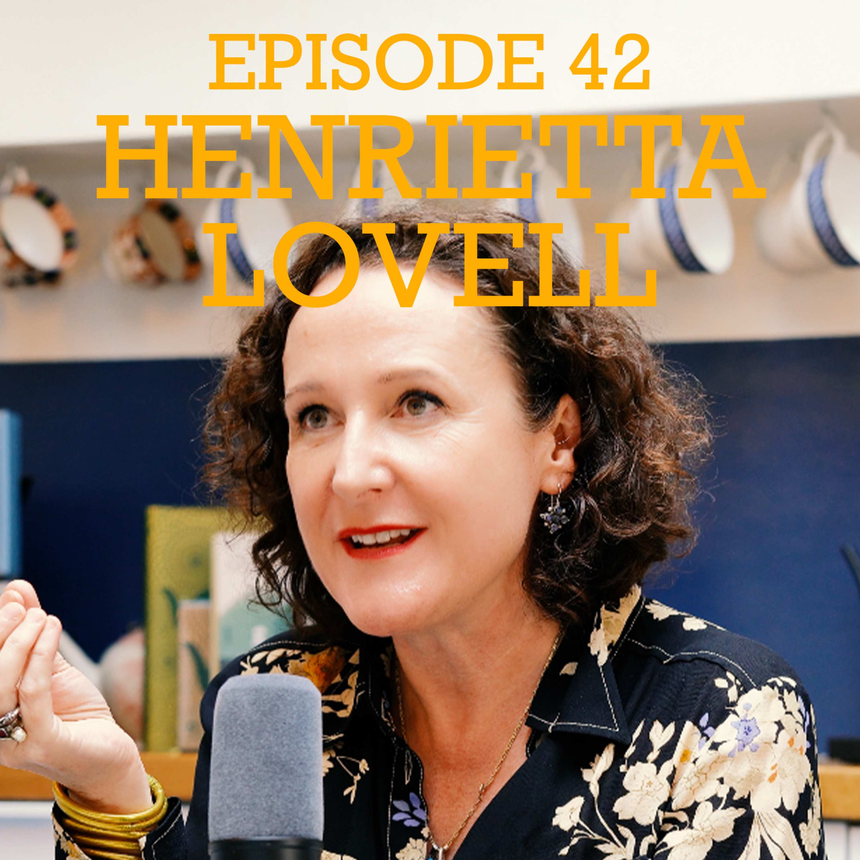 #42 Henrietta Lovell - Tea Masterclass, How To Brew Tea, Tea Agriculture, Economics, Communities, Rare Tea, Matcha episode artwork