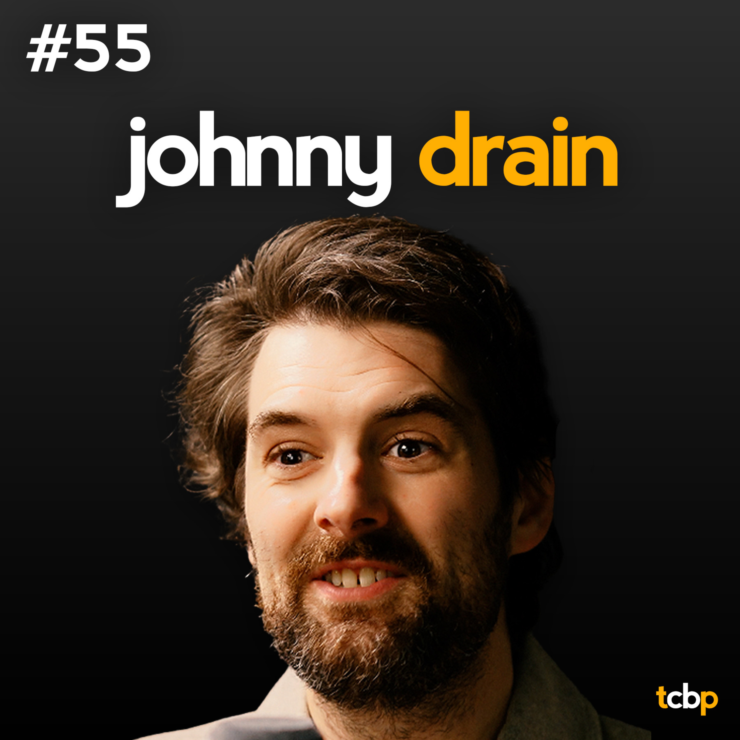 #55 Dr. Johnny Drain - Hacking Flavour, Microbes, Food Systems, Gut Health, Chocolate without Cocoa, Future of Food episode artwork