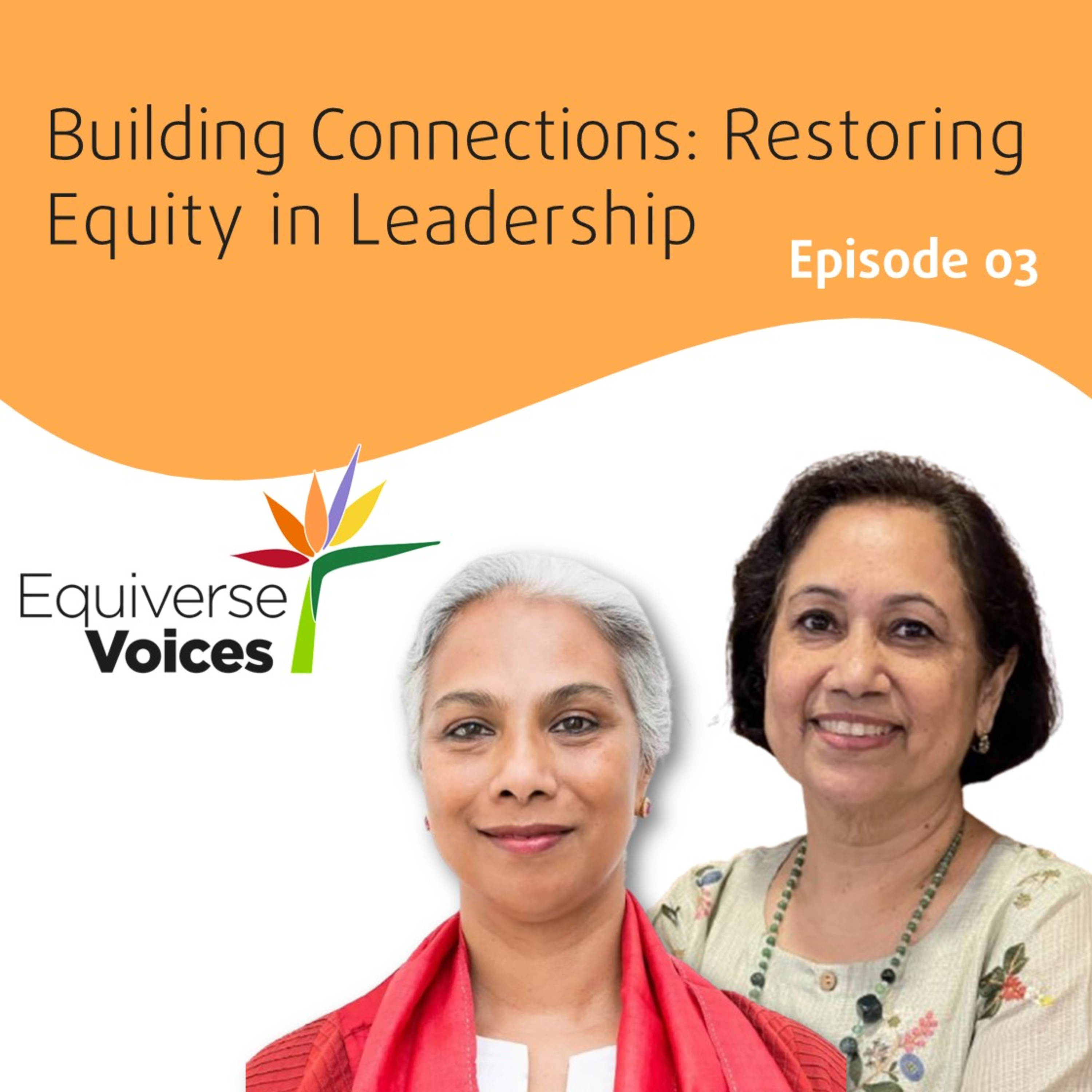 Building Connections: Restoring Equity in Leadership episode artwork