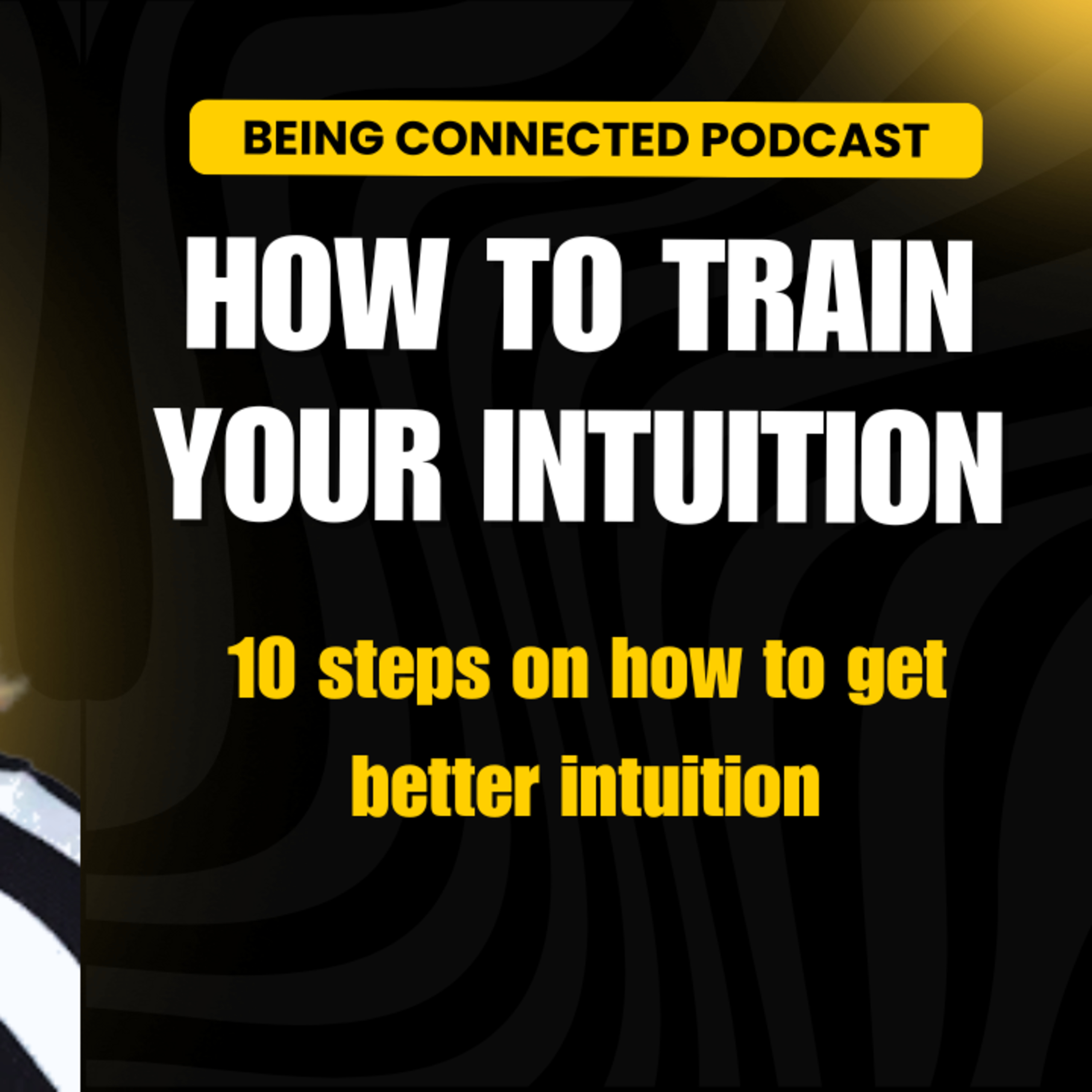 How to train your intuition episode artwork