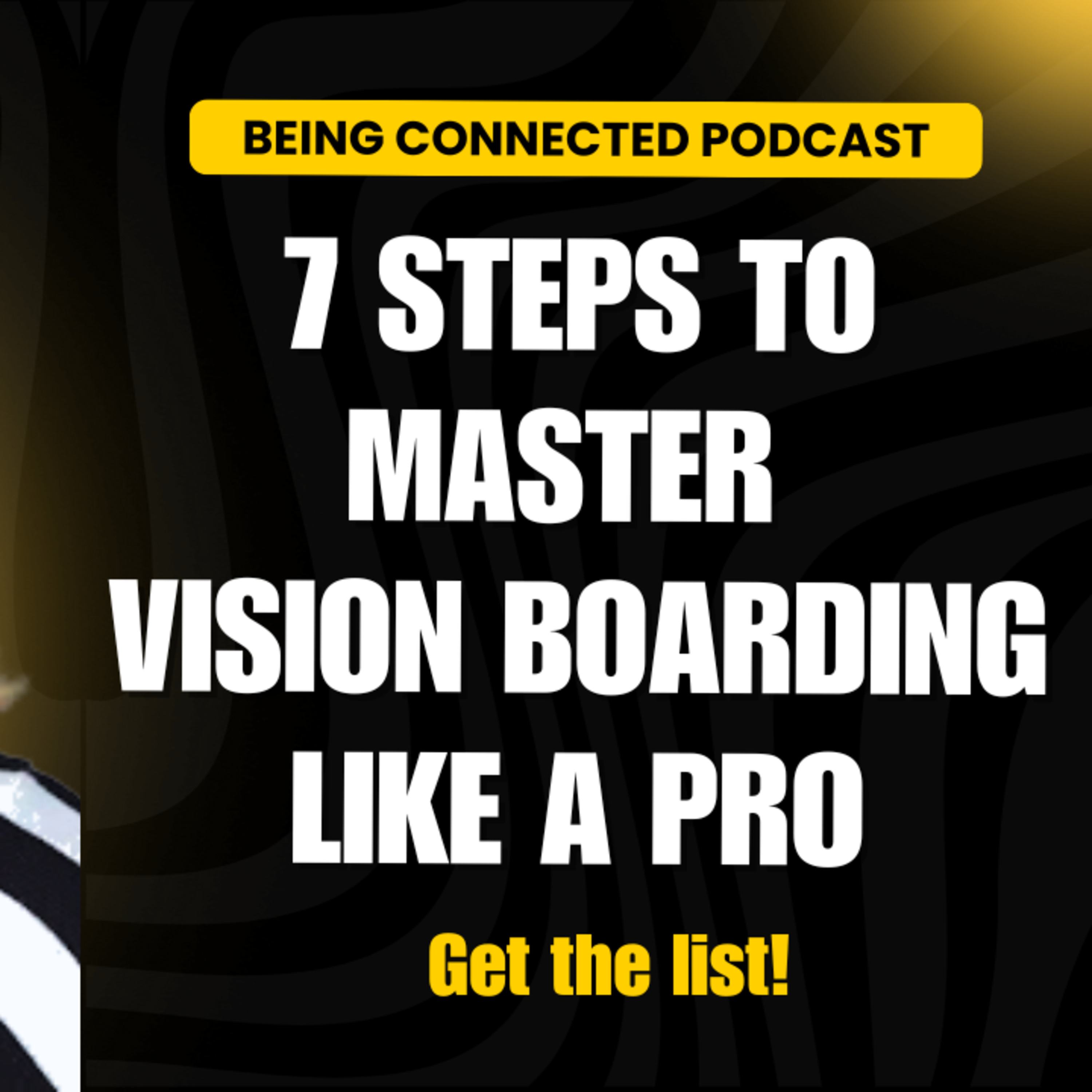 7 Steps to Master Vision Boarding Like a Pro episode artwork