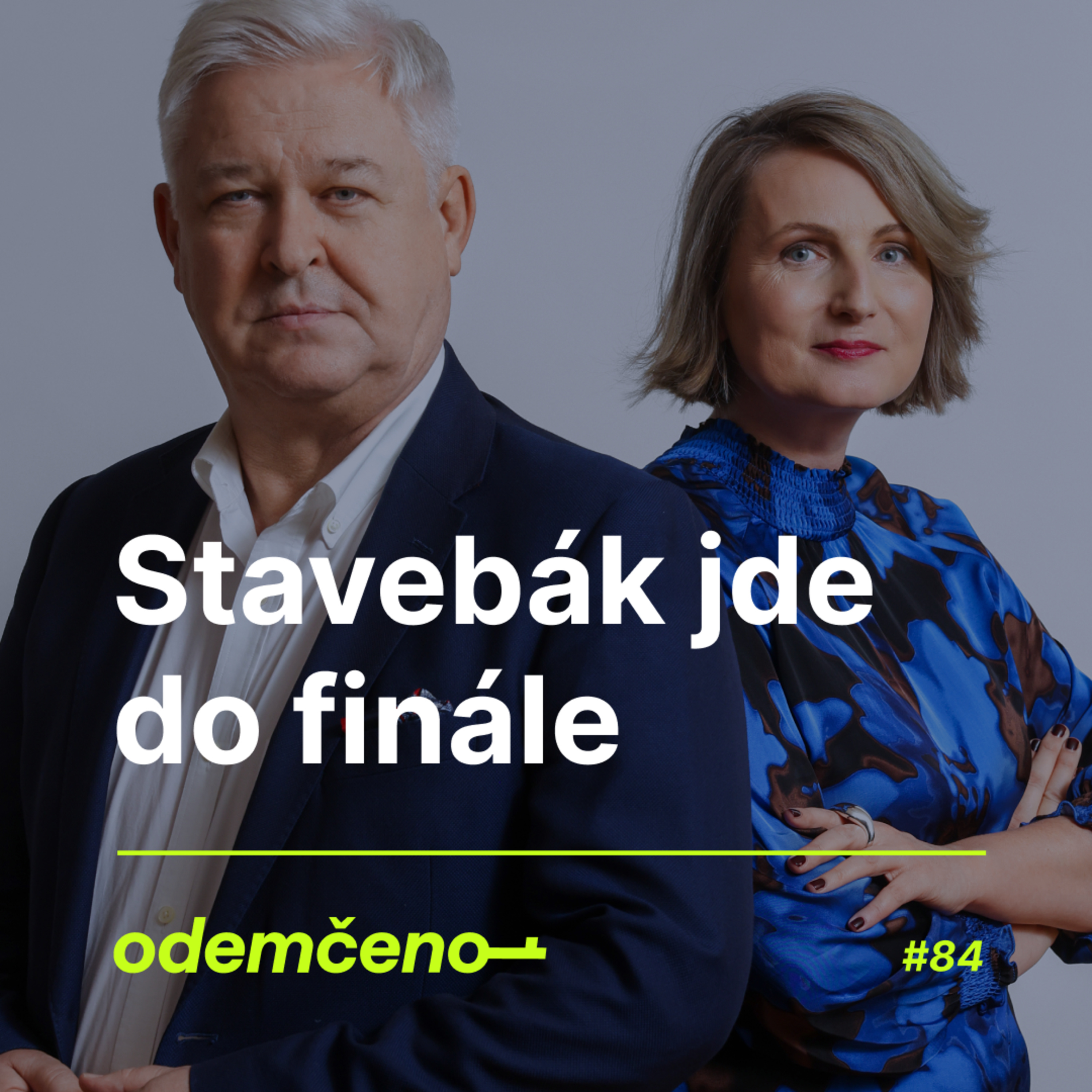 Odemčeno #84 - Stavebák jde do finále
