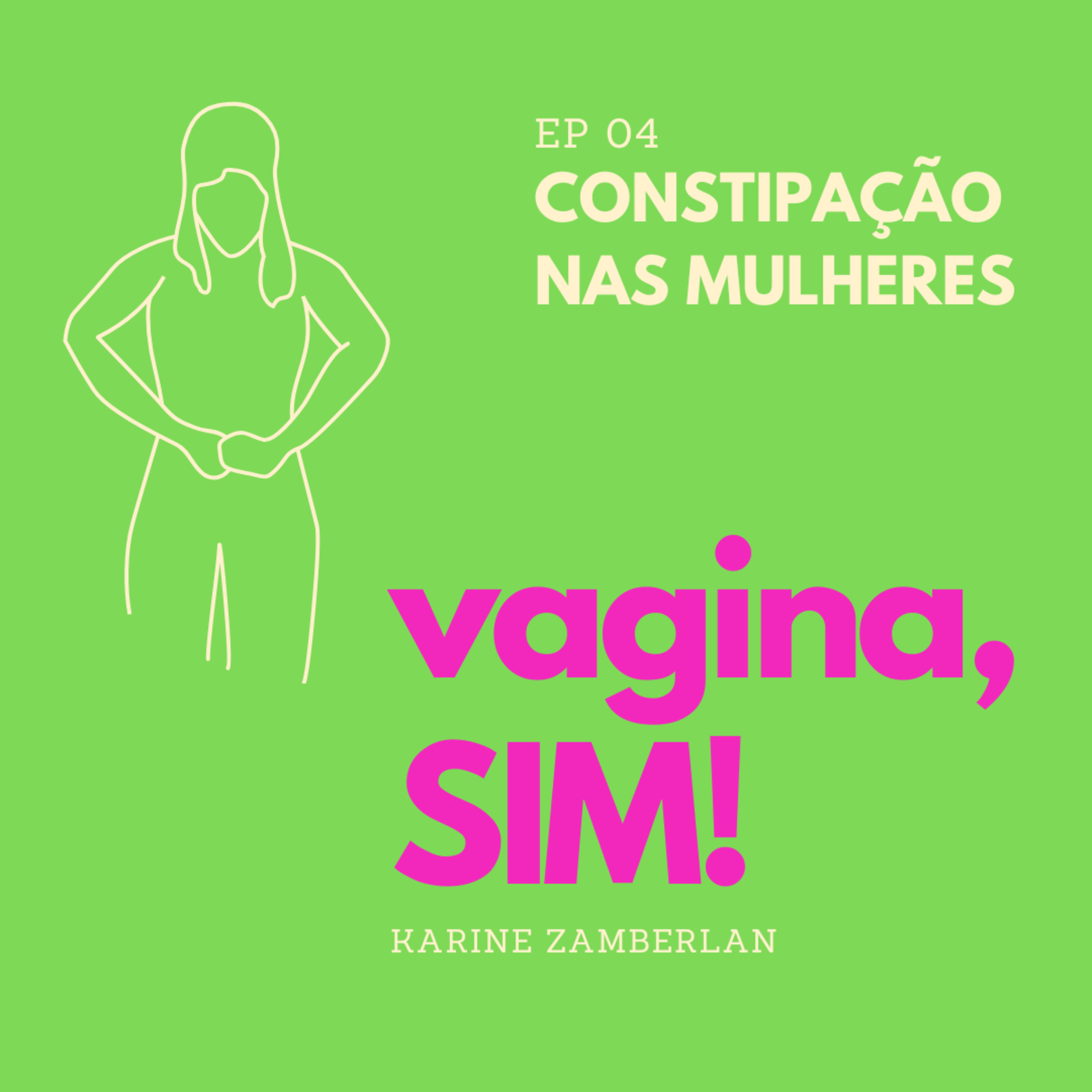 Vagina, sim!