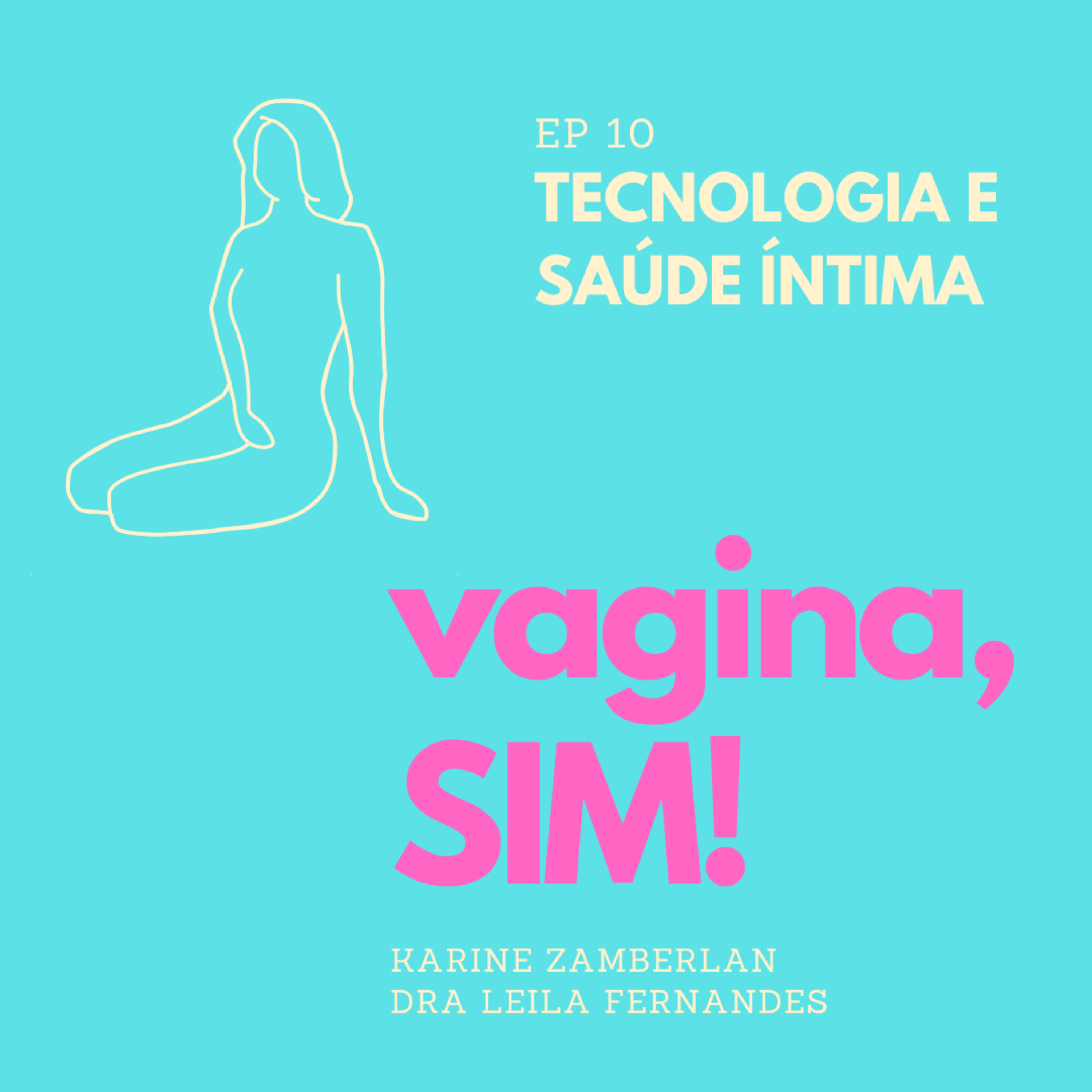 Vagina, sim!