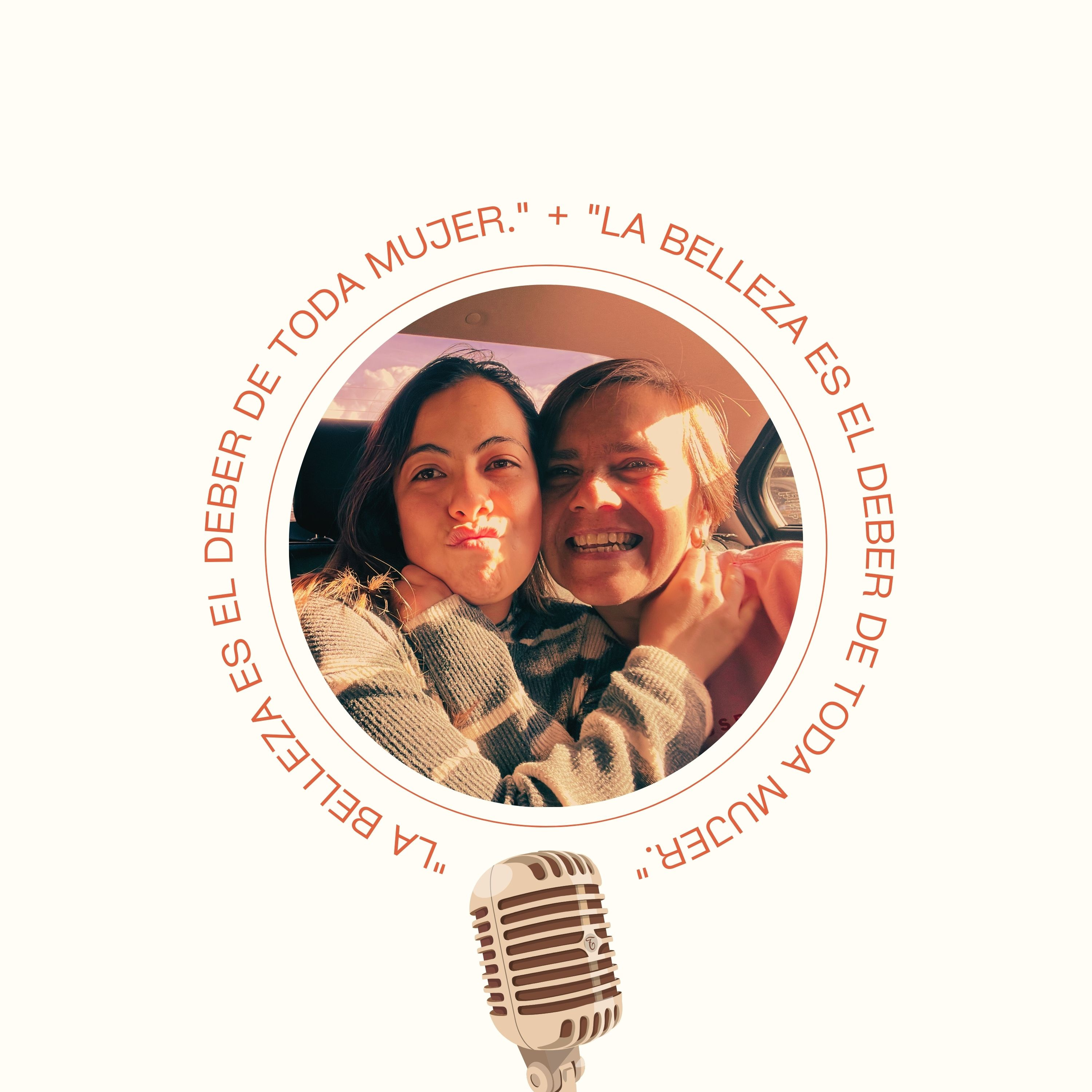 "La belleza es el deber de toda mujer" episode artwork
