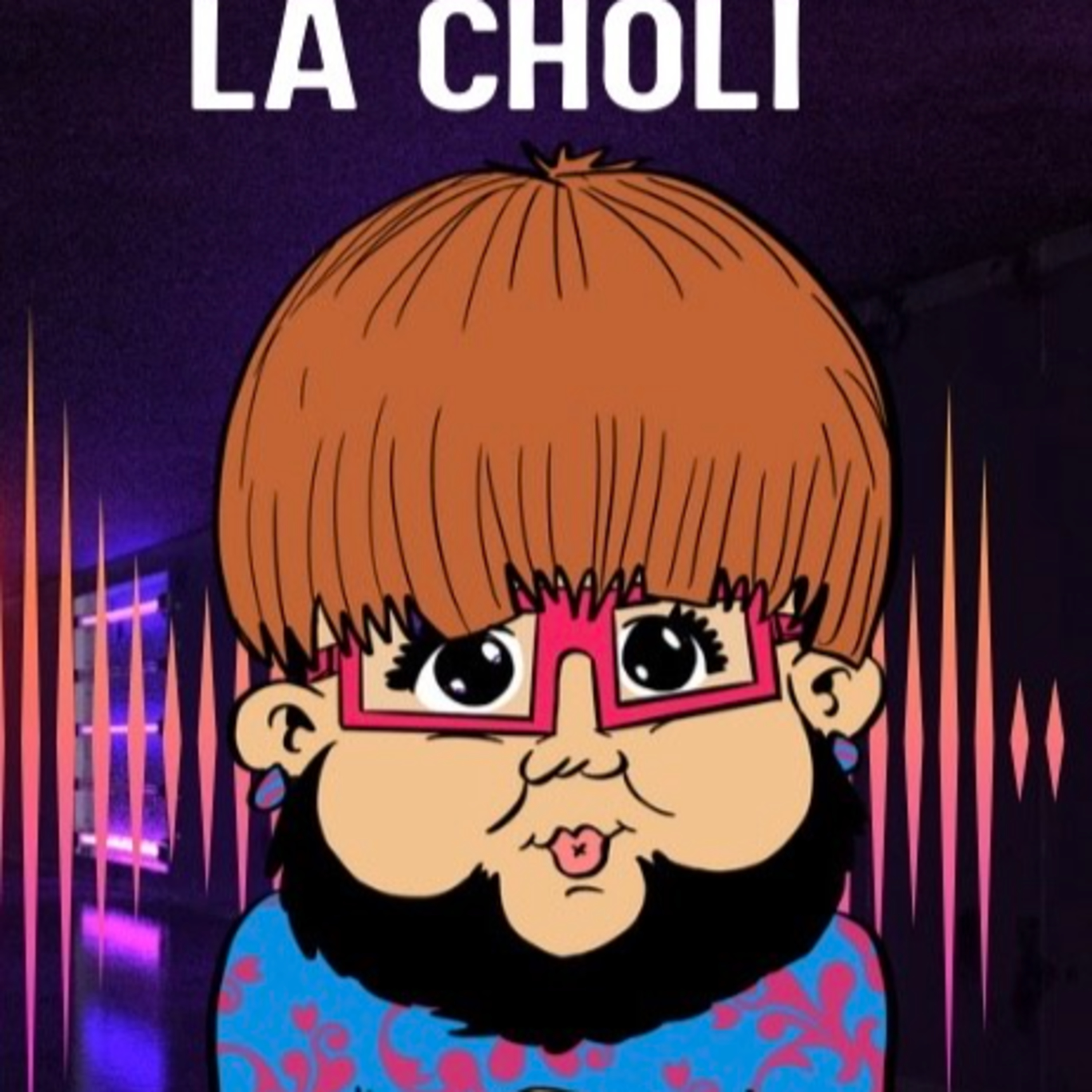 La Choli no Perdona episode artwork