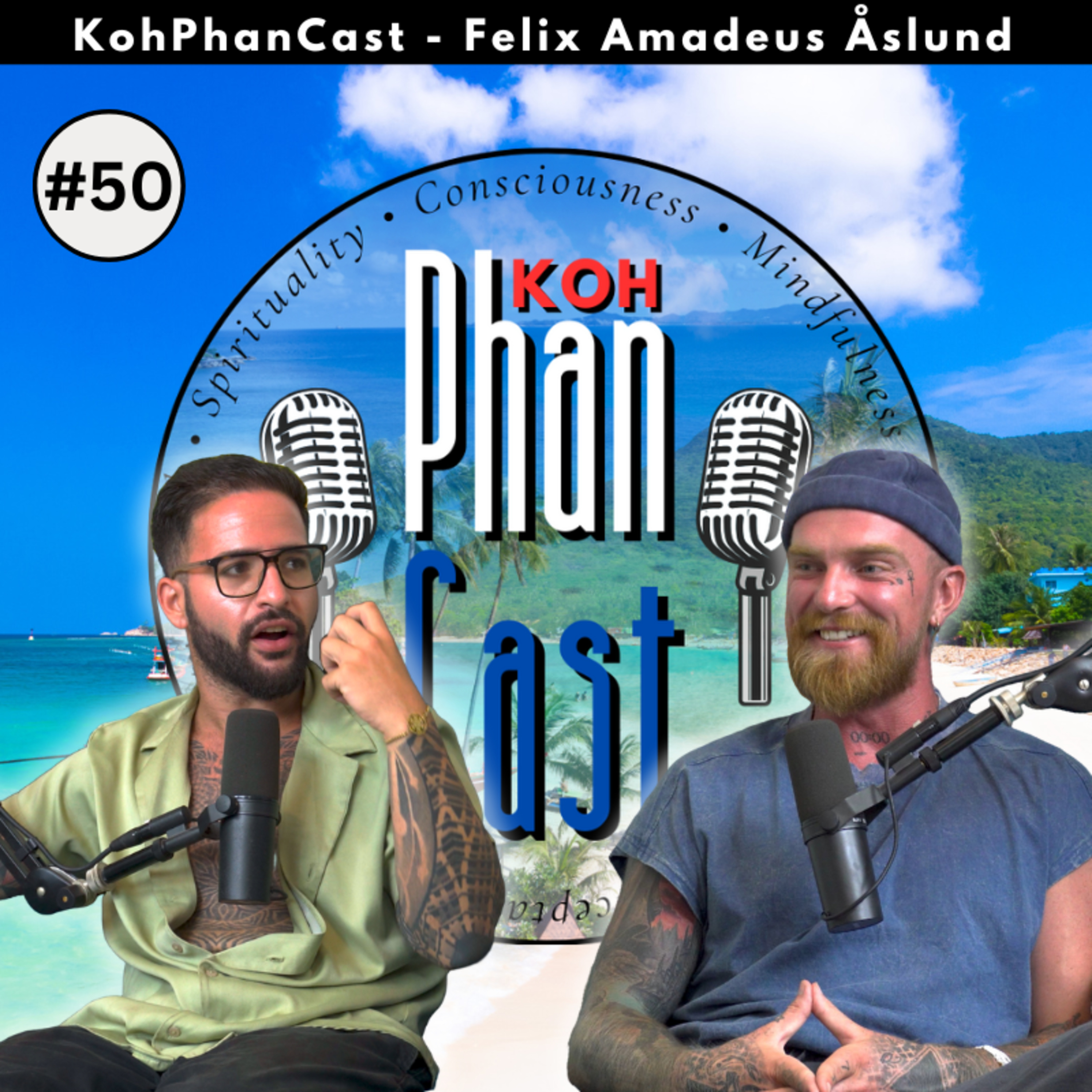 Felix Amadeus Åslund - Humanism, Shamanism and The Journey Between. | KohPhanCast #50