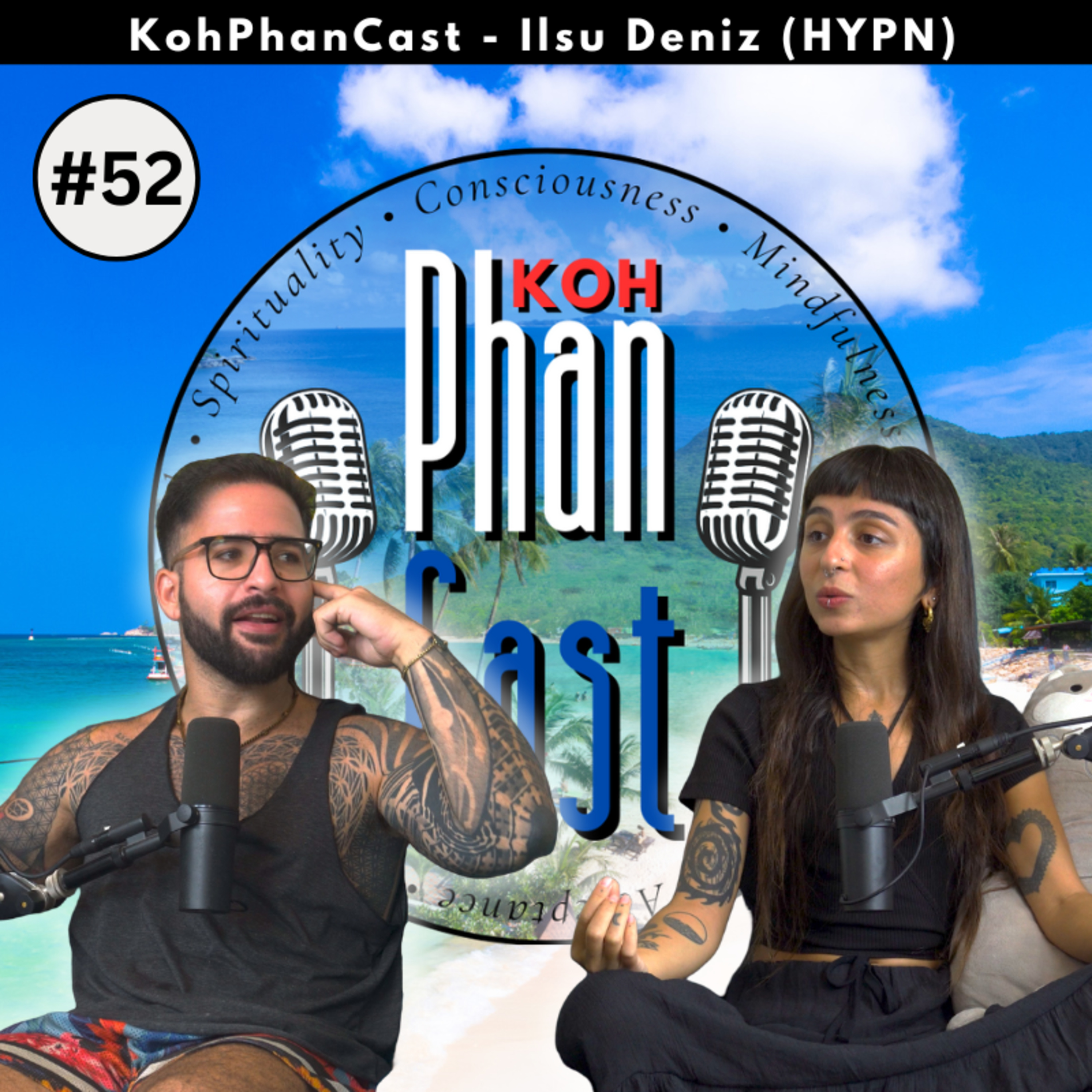 Ilsu Deniz (HYPN) - Visions, Alignment and the Powers of the Present Moment. | KohPhanCast #52