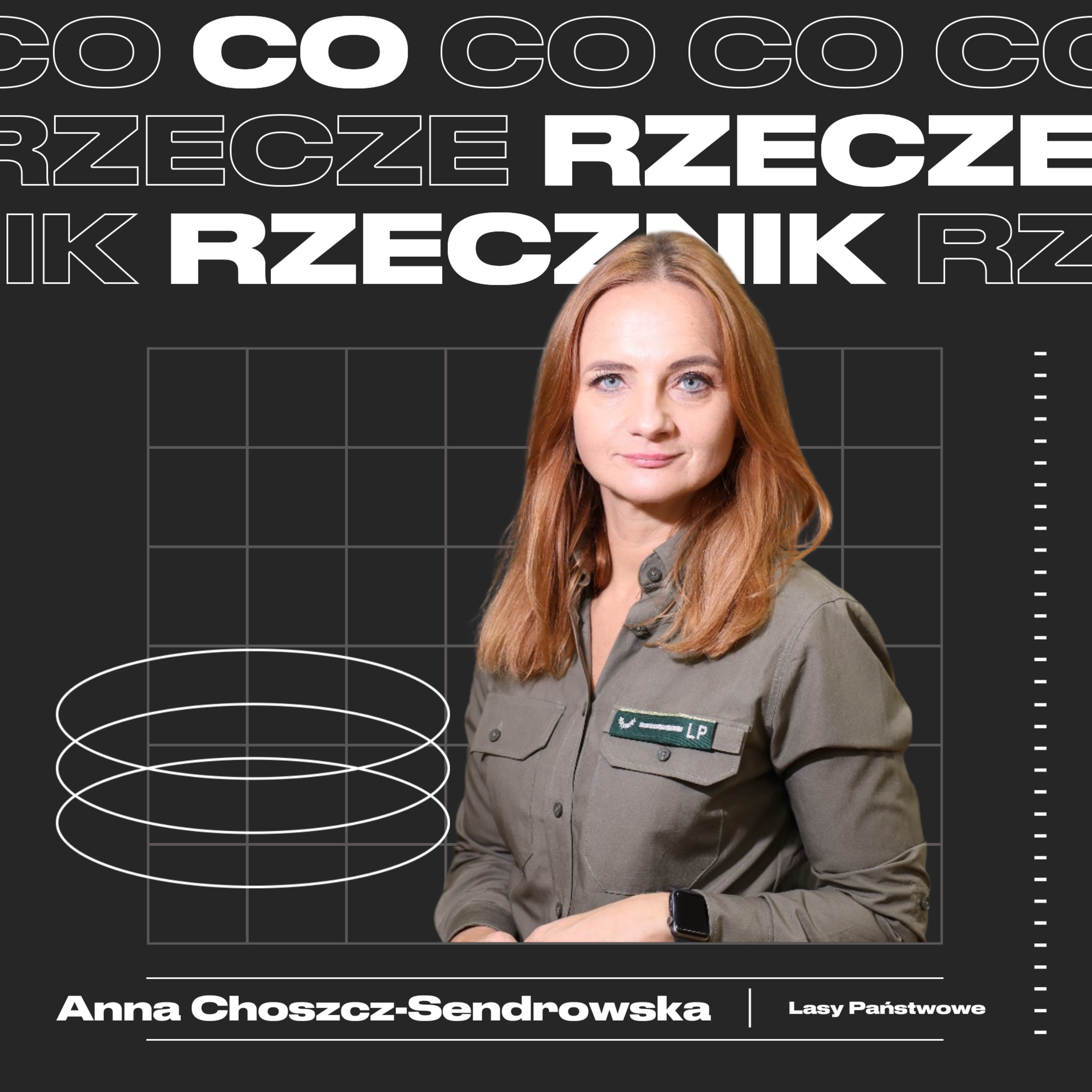 Sezon 3: E08 - Anna Choszcz-Sendrowska - Lasy Państwowe episode artwork
