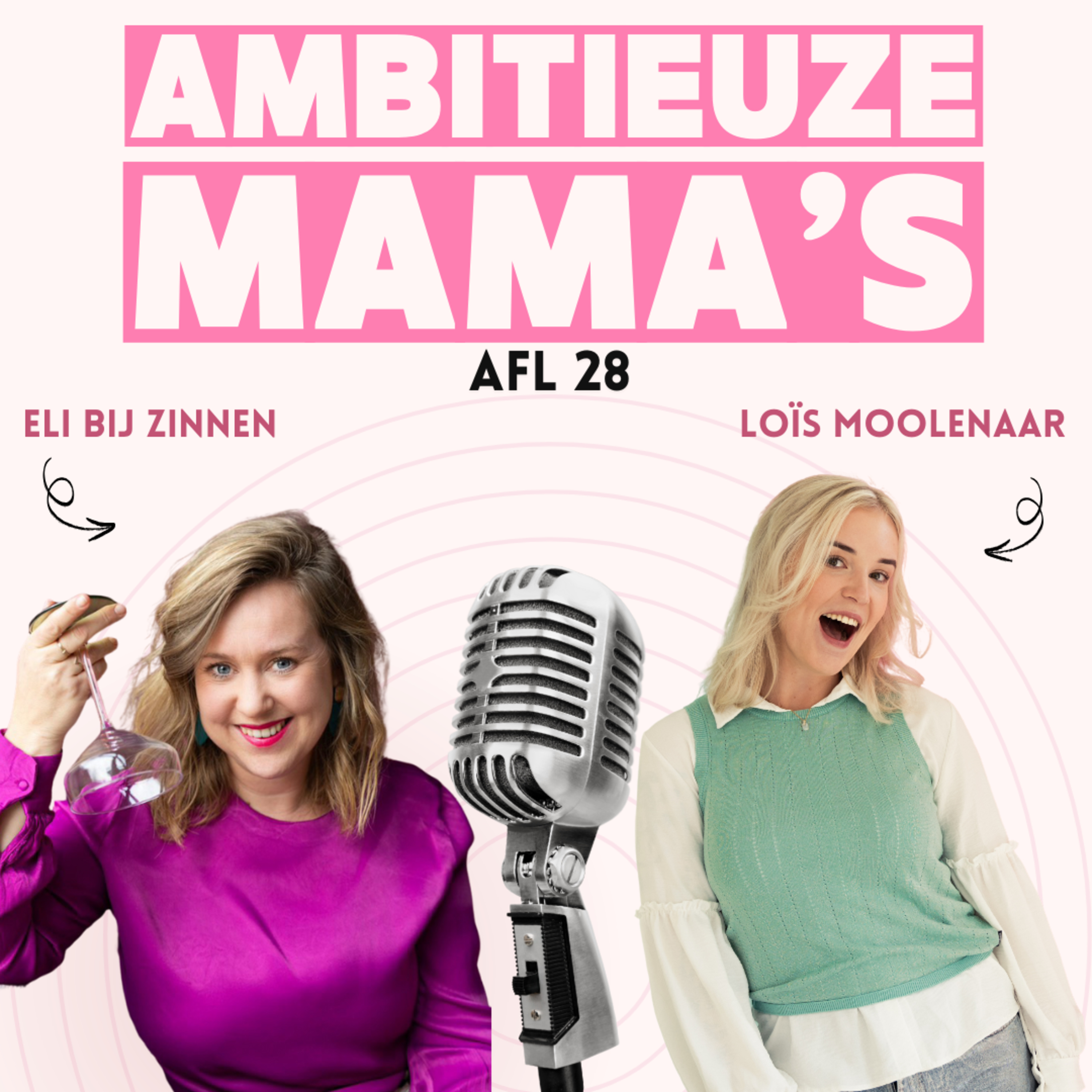 28. Stoppen met alcohol, bedrijf starten, long-covid & depressie > de struggles als moeder icm ondernemen | ELIbijzinnen  episode artwork