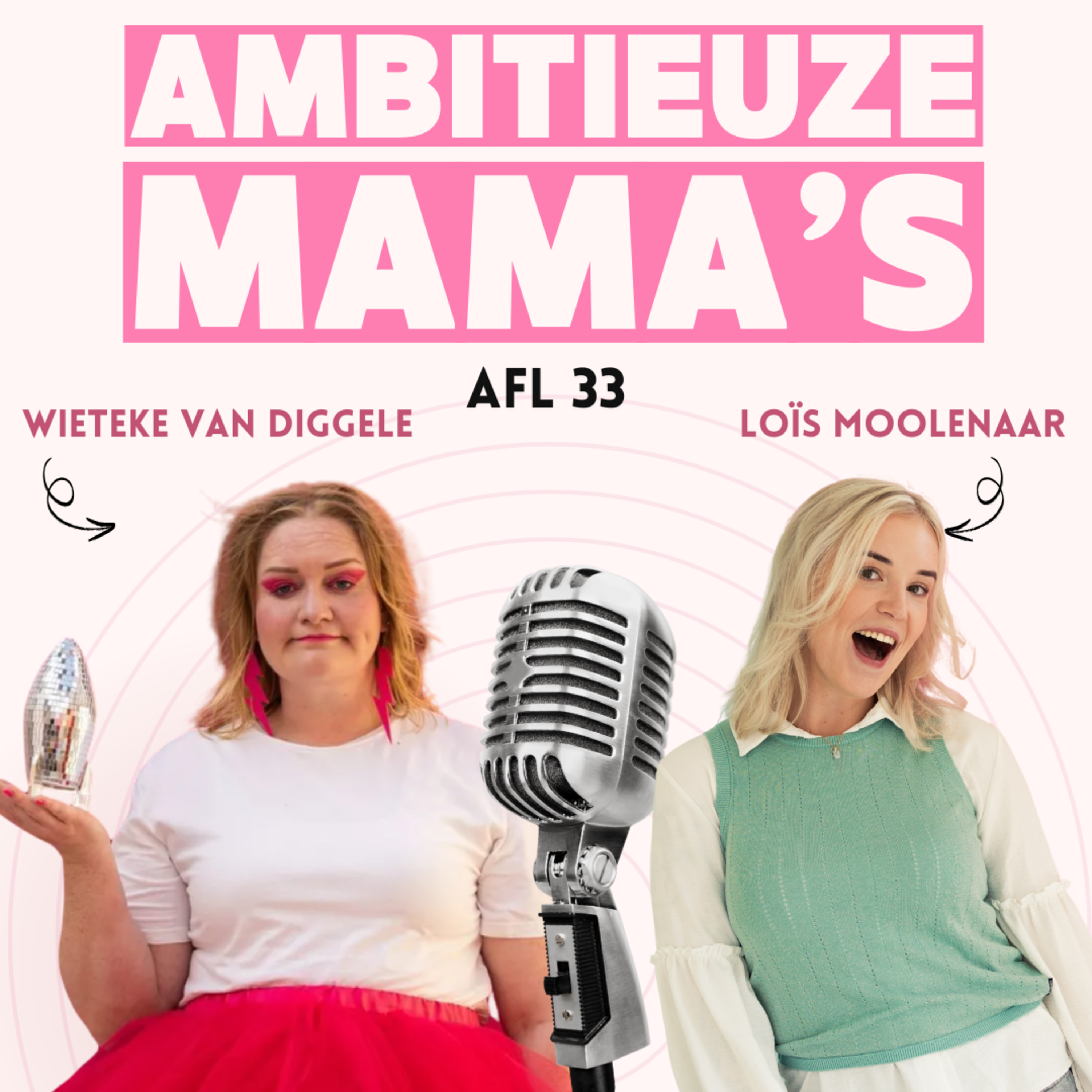 33. Ongevraagd advies & meningen van anderen over secundaire kinderloosheid en ondernemen met kids | Wieteke van Diggele episode artwork