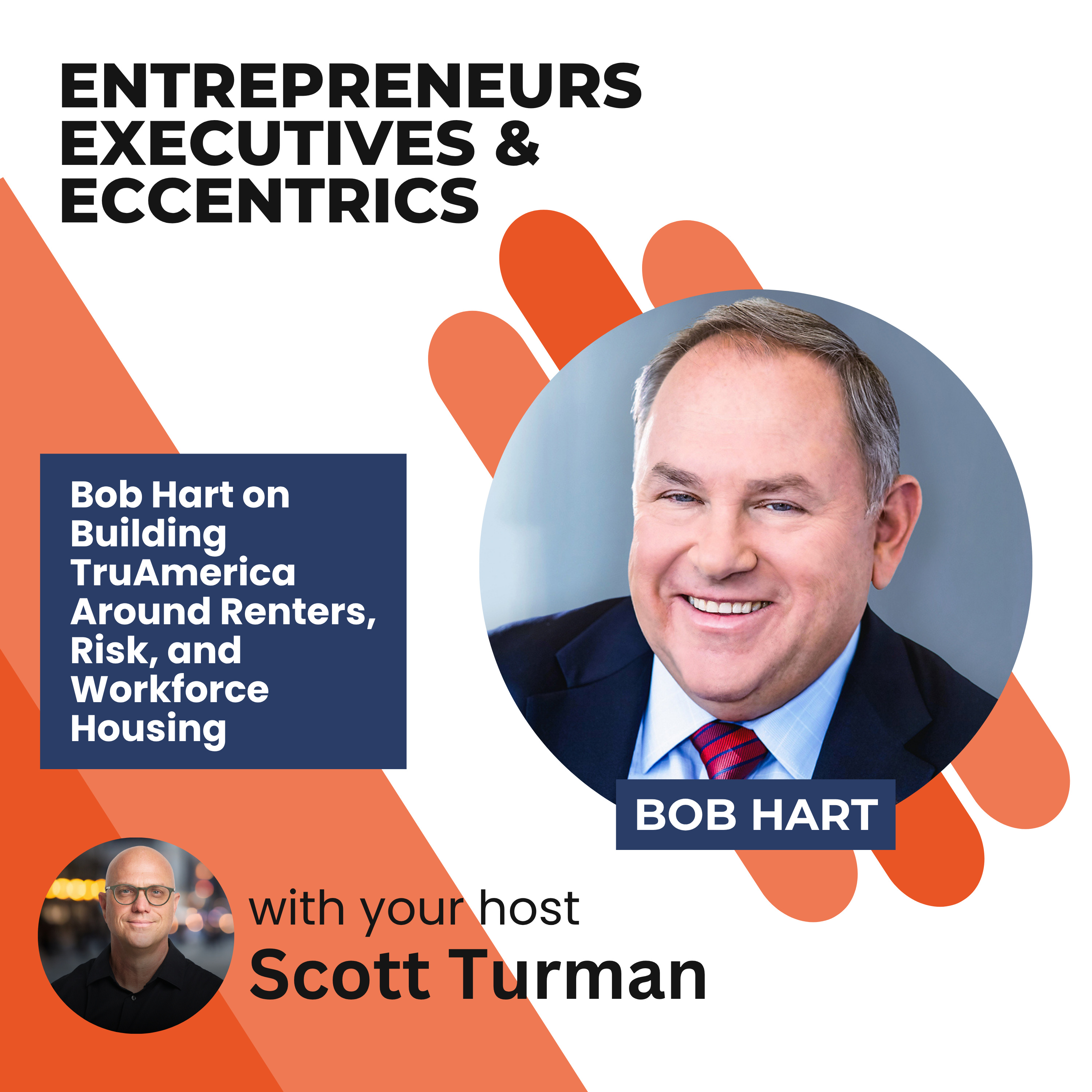Bob Hart on Building TruAmerica Around Renters, Risk, and Workforce Housing episode artwork