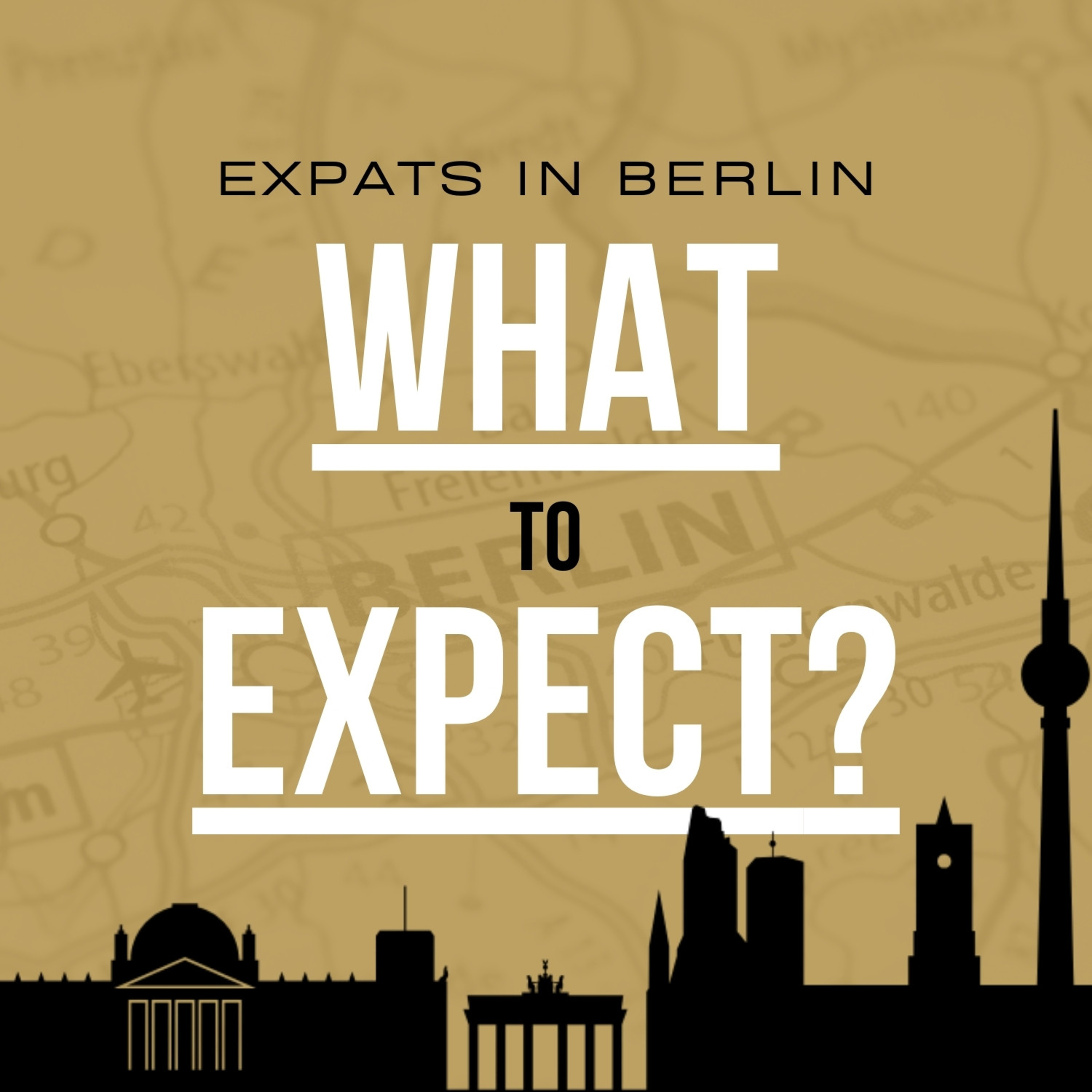 What to expect at "Renting or Buying? Expats in Berlin" episode artwork
