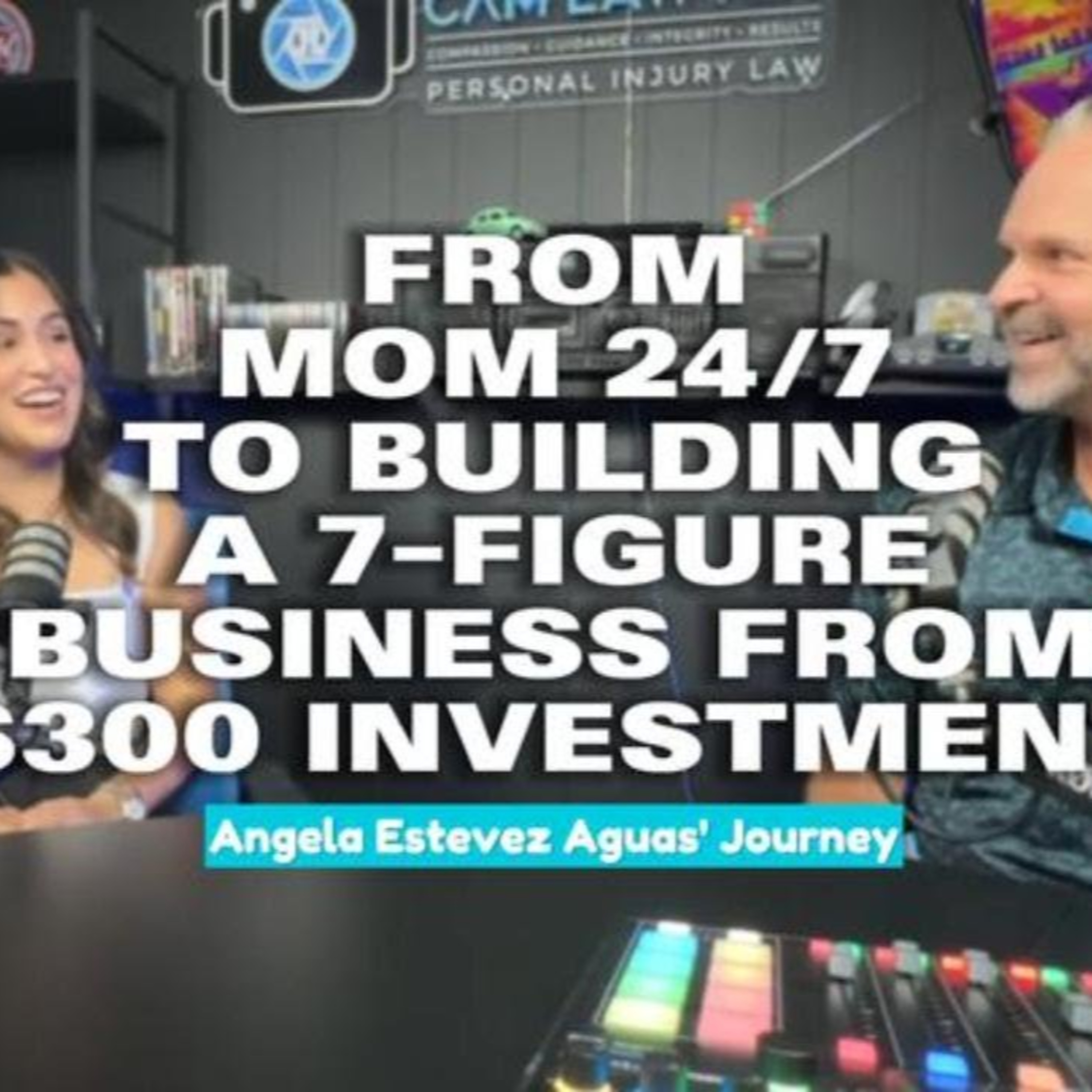 From Mom 24/7 to Building a 7-figure Business from $300 investment | Angela Estevez Aguas episode artwork