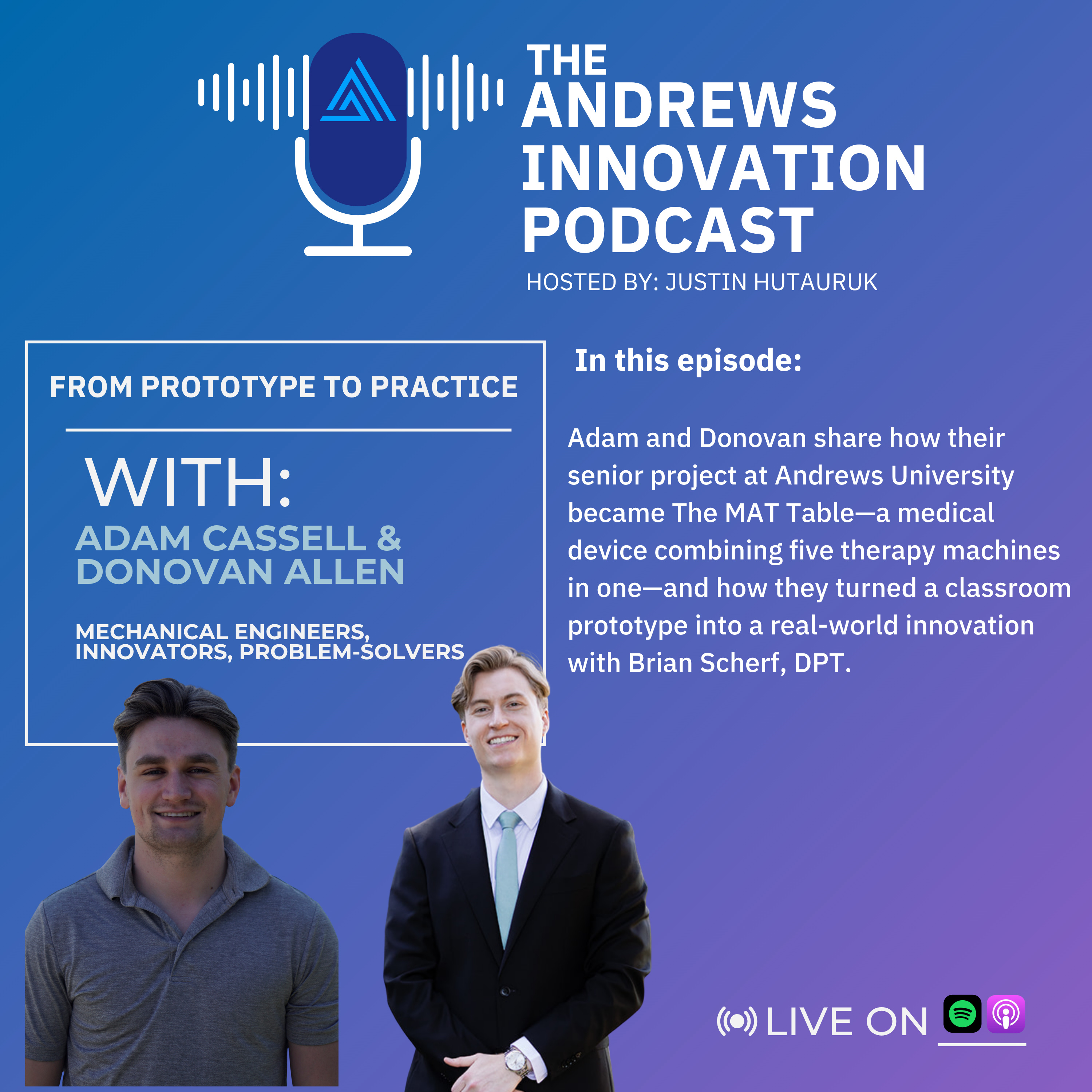 Adam Cassell & Donovan Allen: Senior Design Project to Startup