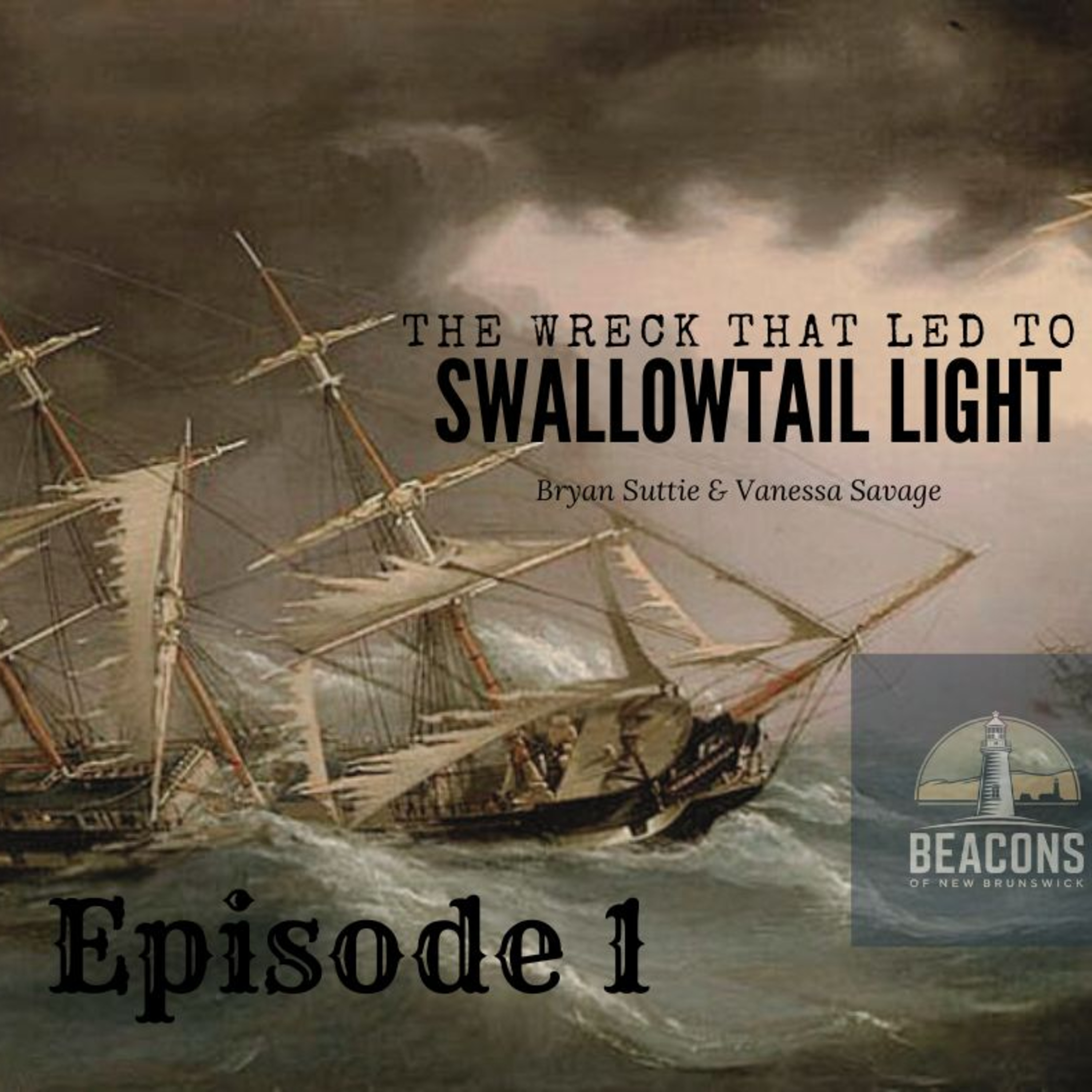 The Wreck That Led To Swallowtail Light episode artwork