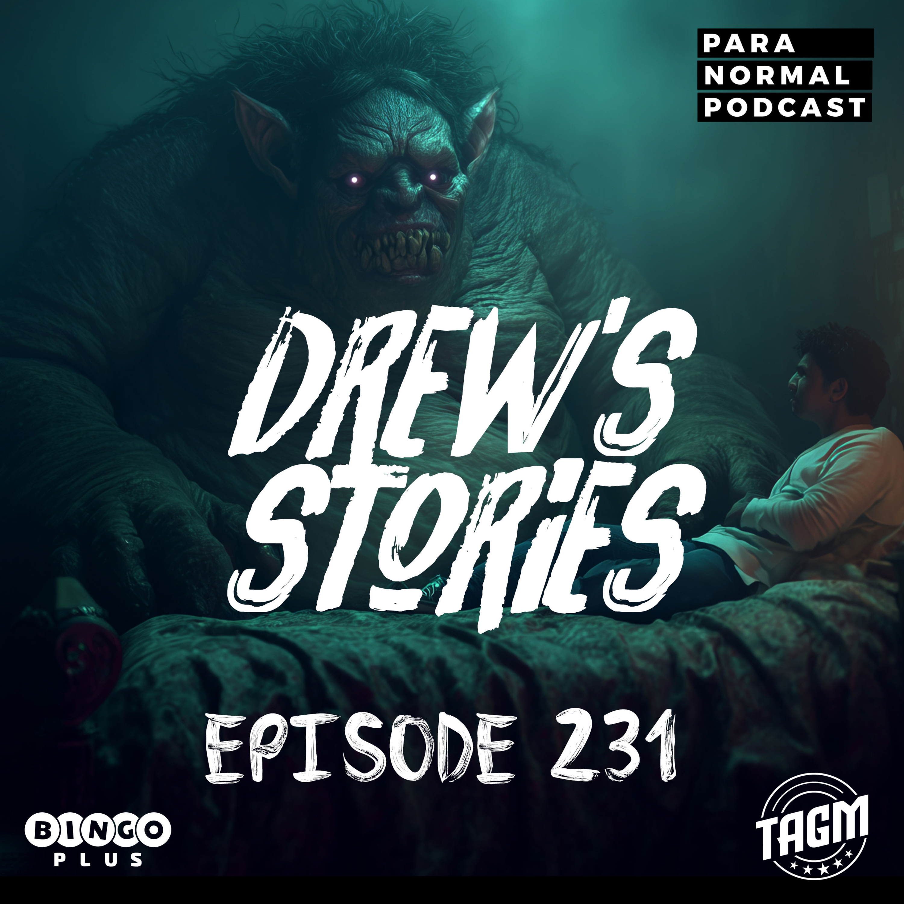 EP 231 - Drew's Stories