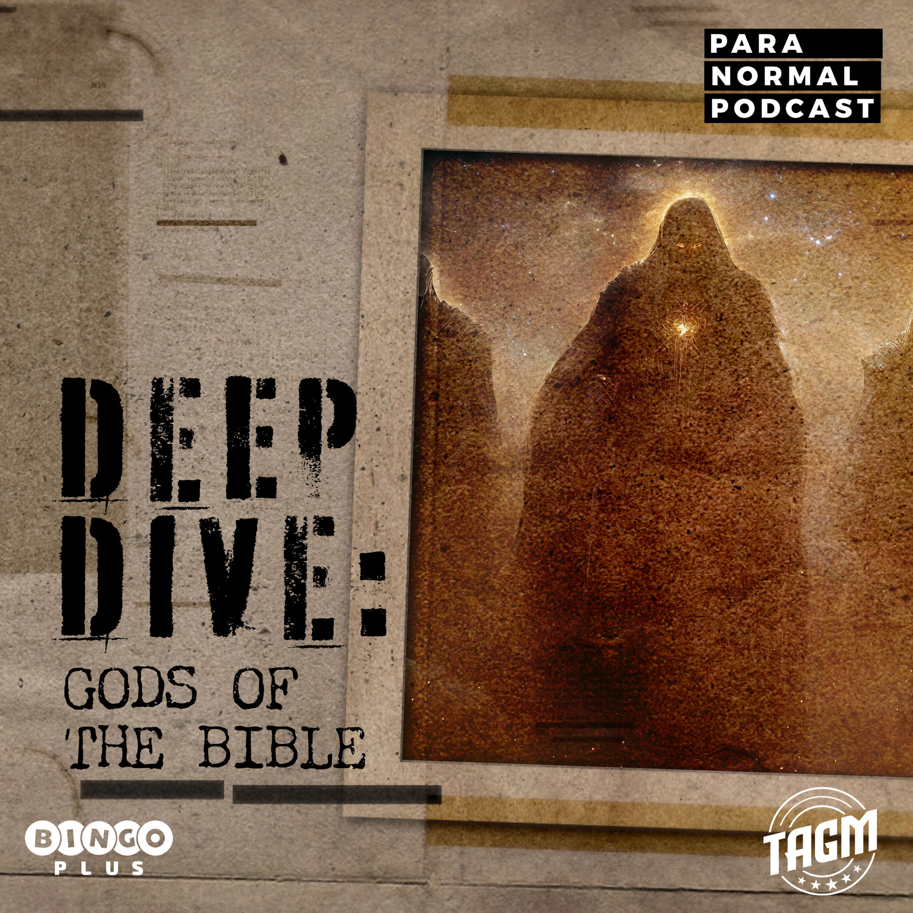 Deep Dive 008 - Gods of the Bible