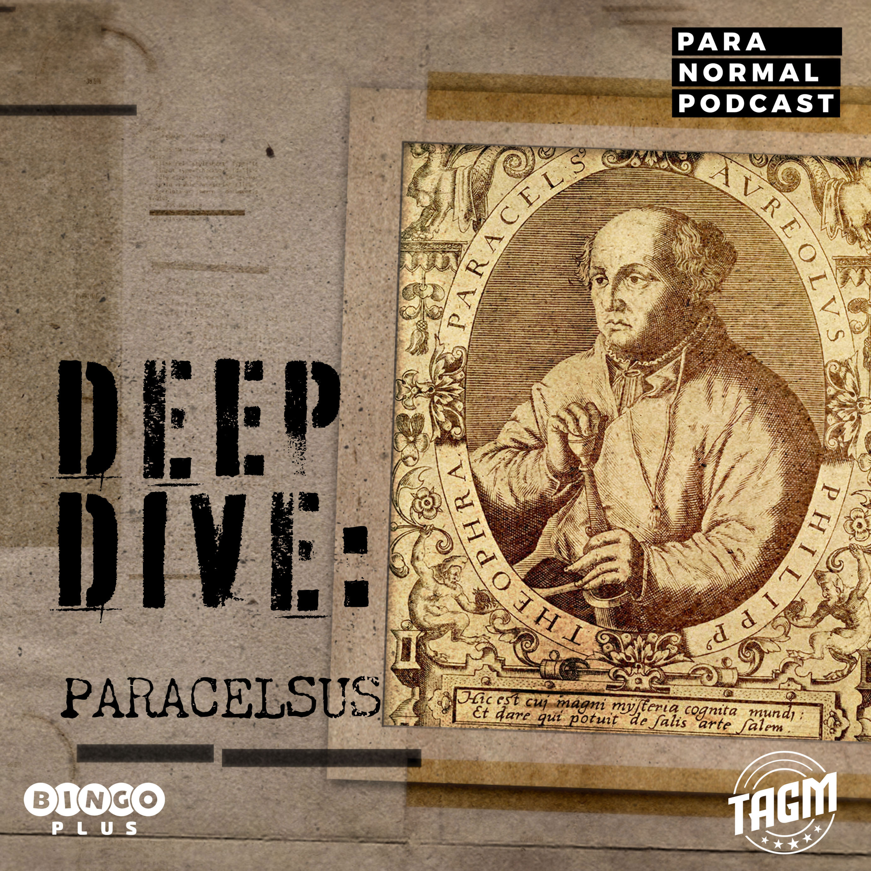 Deep Dive 009 - Paracelsus