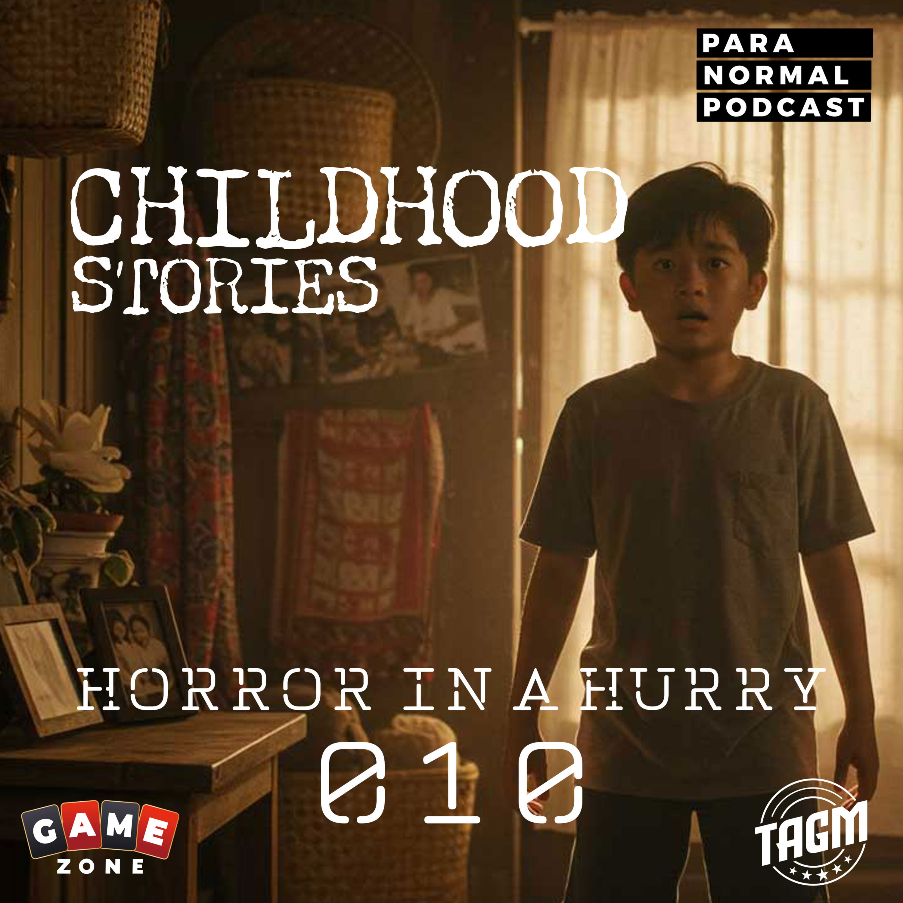 Horror in a Hurry 010 - Childhood Memories