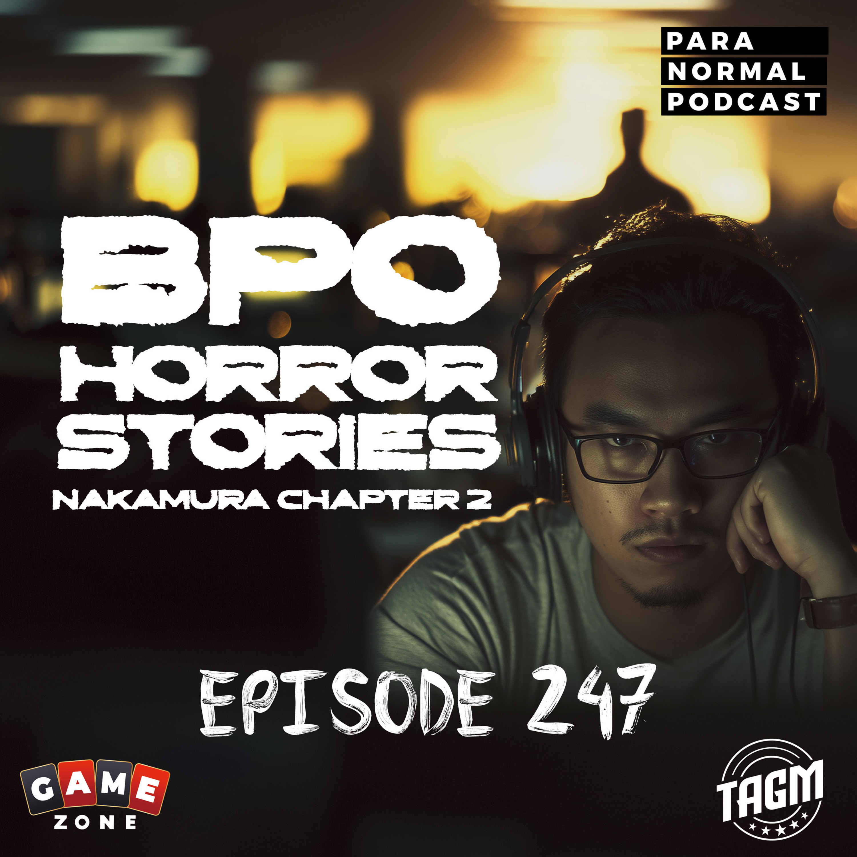 EP 247 - BPO Horror Stories...and more