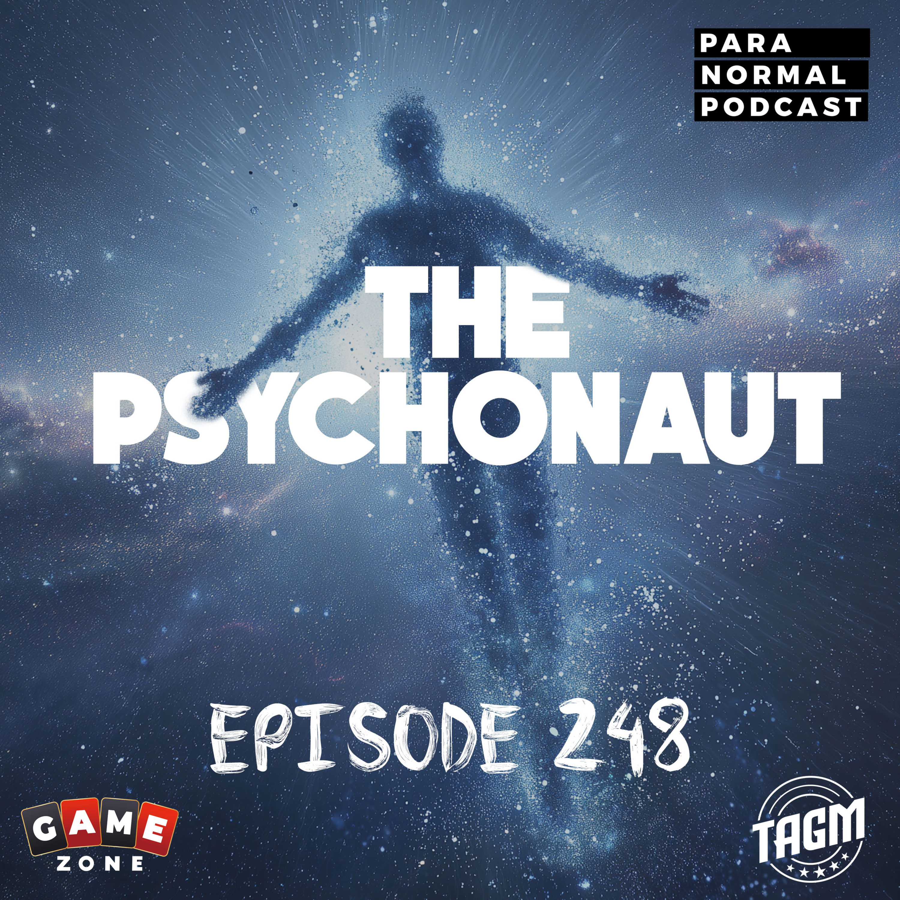 EP 248 - The Psychonaut