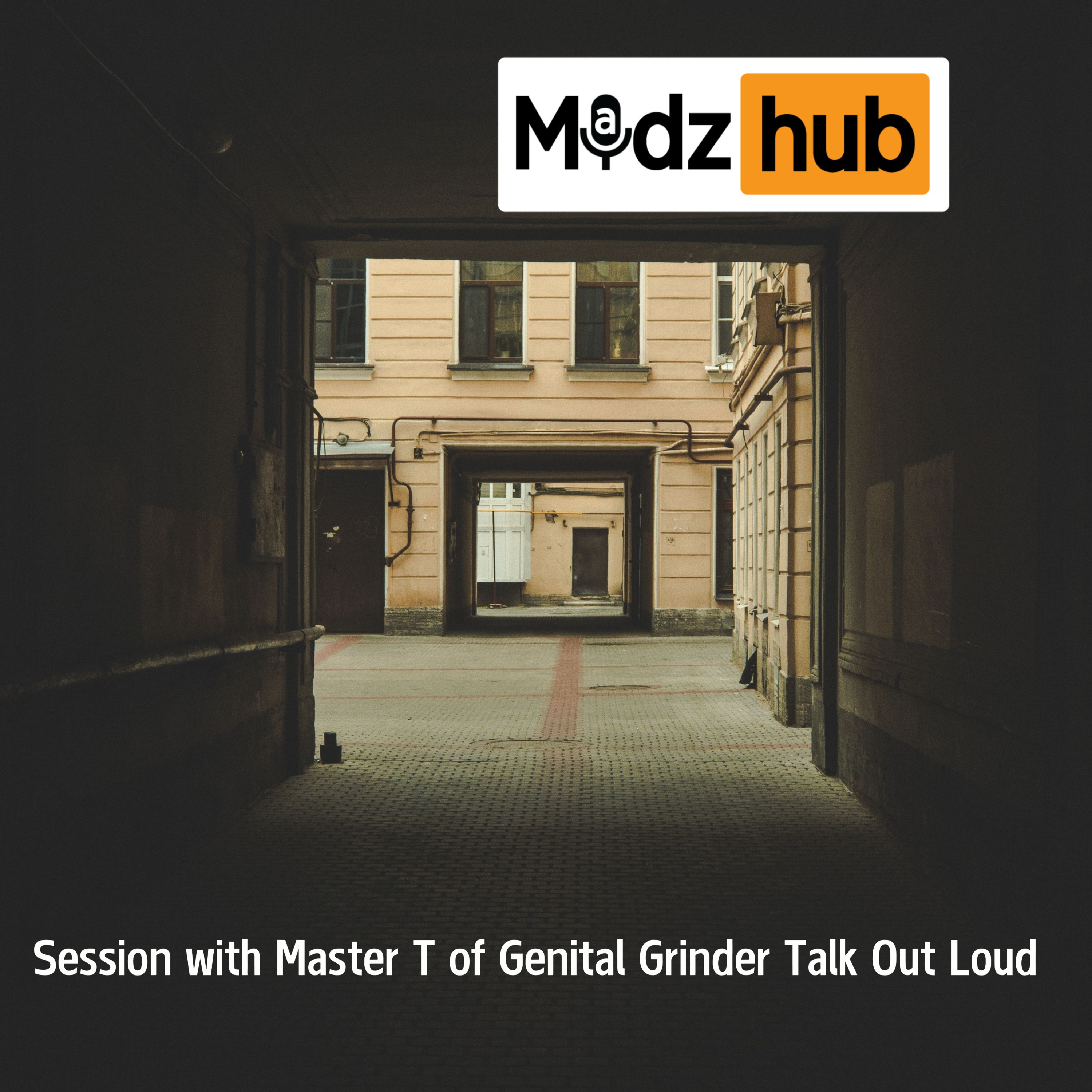 Session with Master T: Talk Out Loud episode artwork