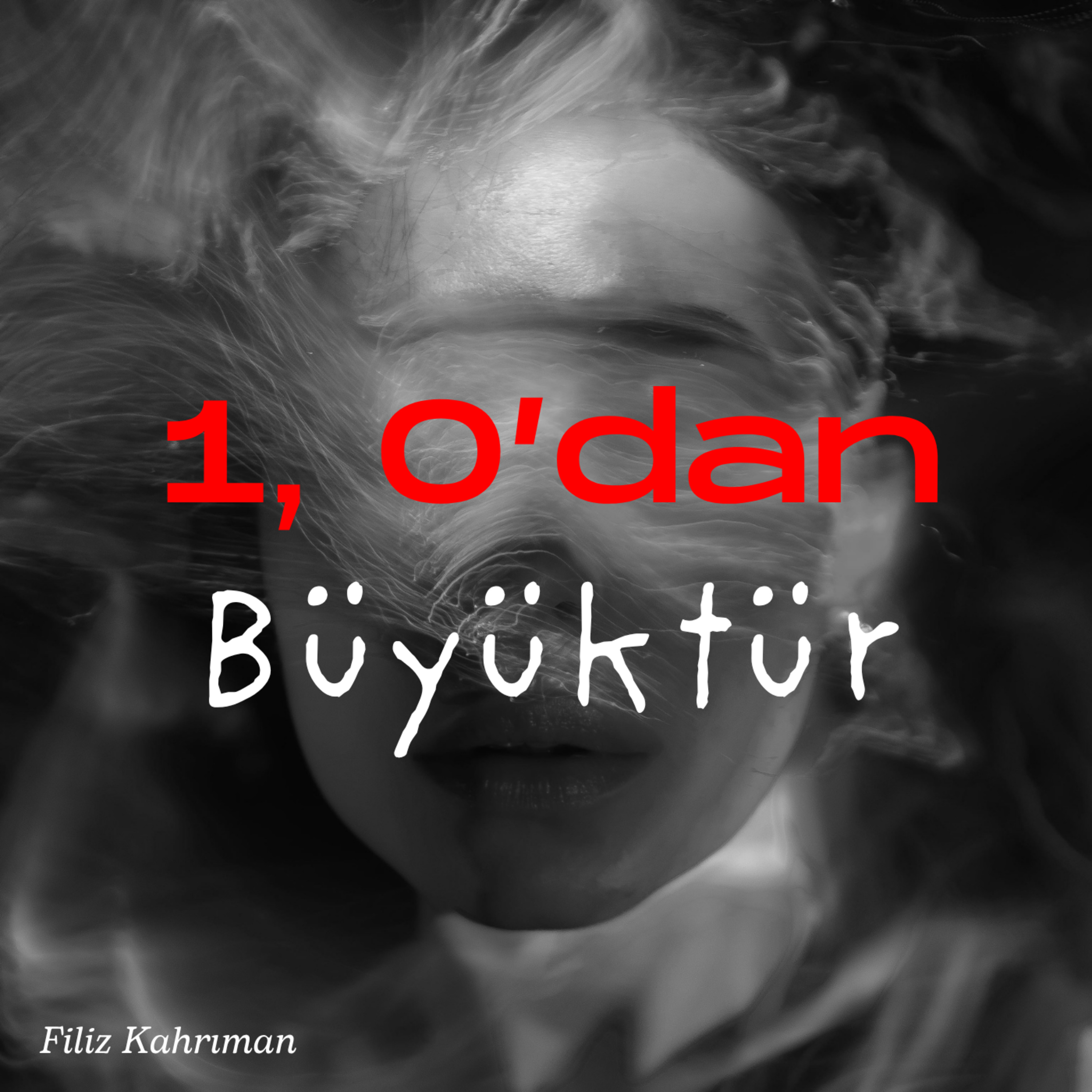 91 | 1, 0’dan Büyüktür episode artwork