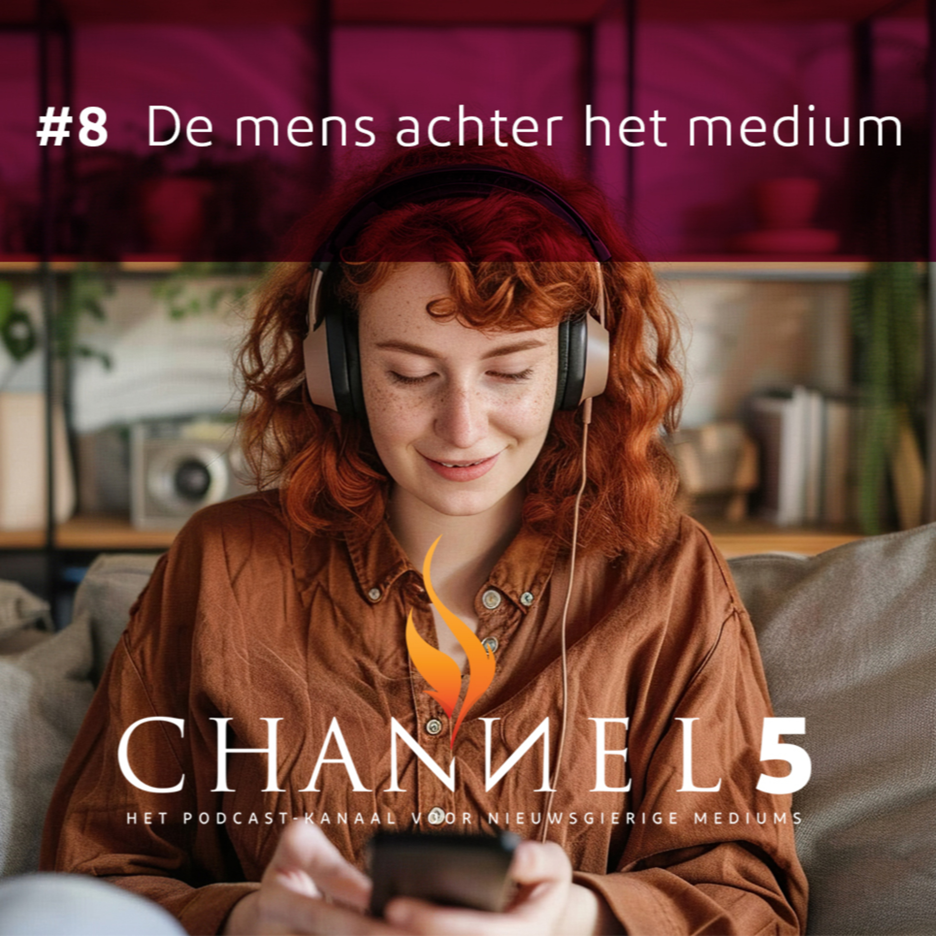Spiriousity - Channel 5: hét podcast-kanaal voor nieuwsgierige mediums