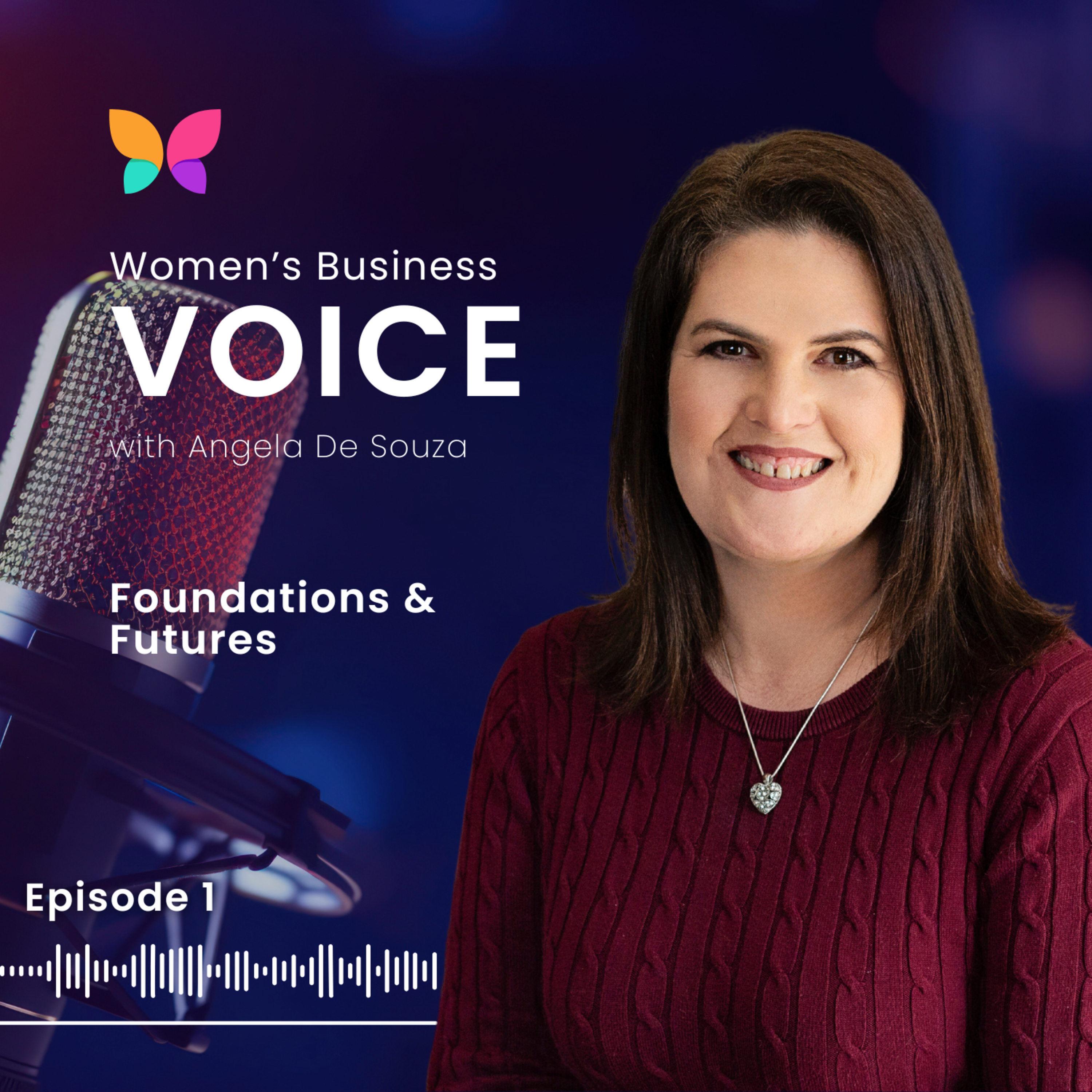 Foundations & Futures: The Story of Women's Business Club episode artwork