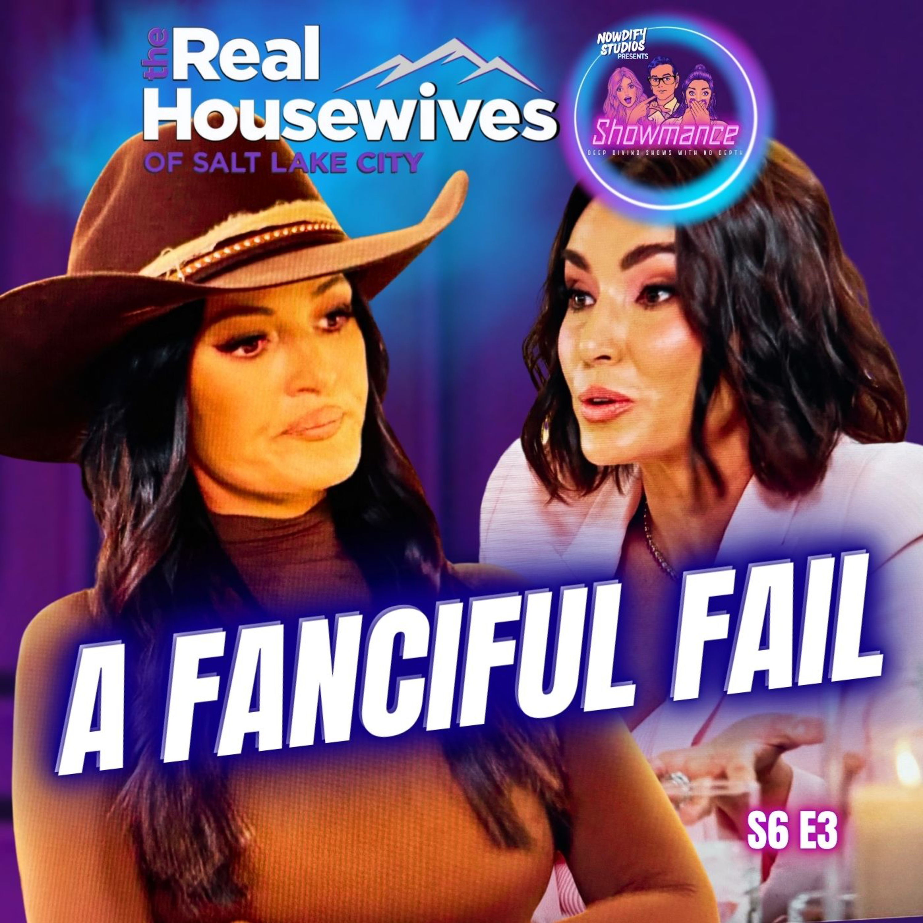 Real Housewives of Salt Lake City Deep Dive S6E3: Lisa Barlow's Fanciful FAIL !! episode artwork