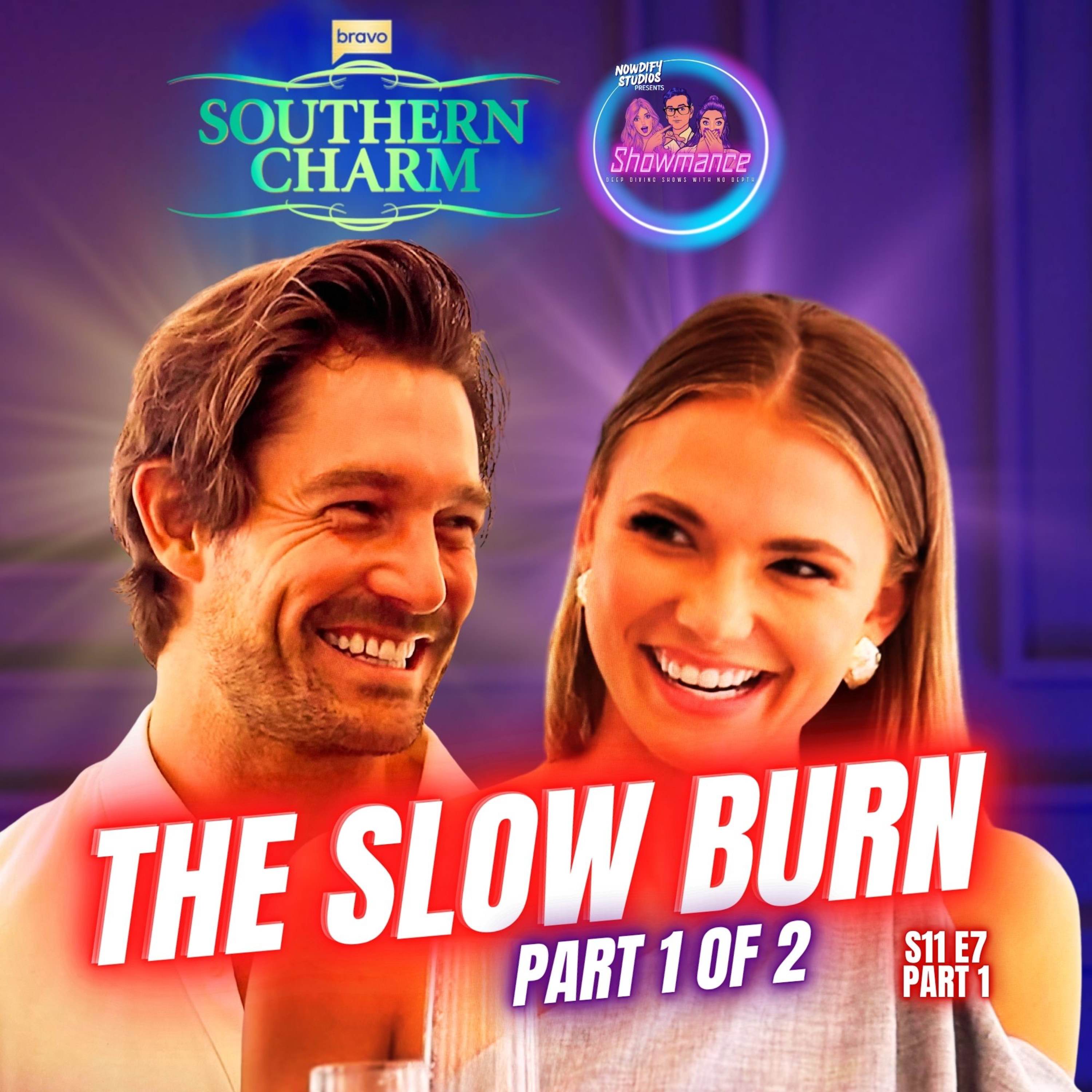 Southern Charm Deep Dive S11E7 [PART 1 OF 2]: The Slow Burn 🫦🔥 episode artwork