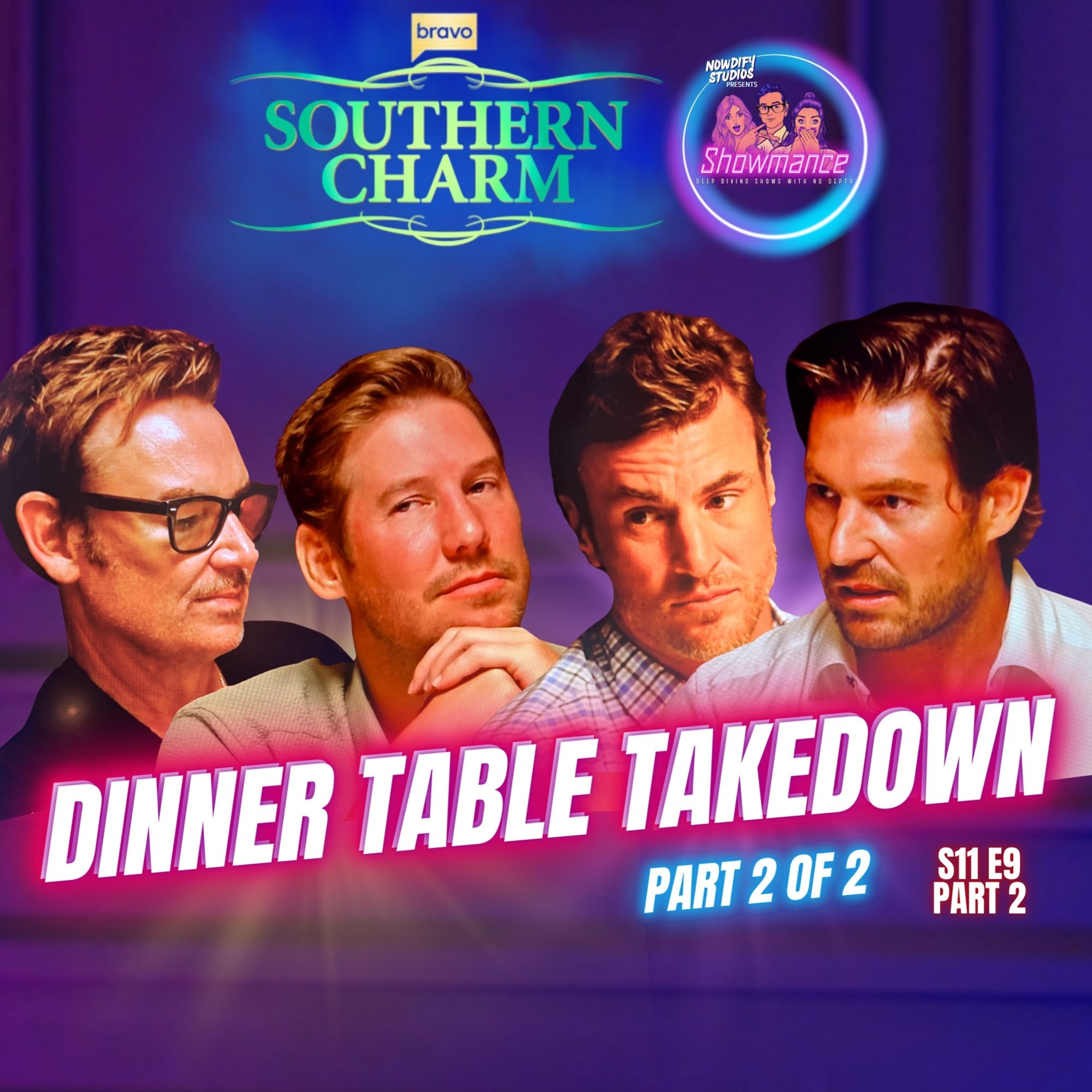 Southern Charm Deep Dive S11 E9 [PART 2 OF 2]: Craig's A Monster, Austen's a Toddler, Bye Chickens episode artwork