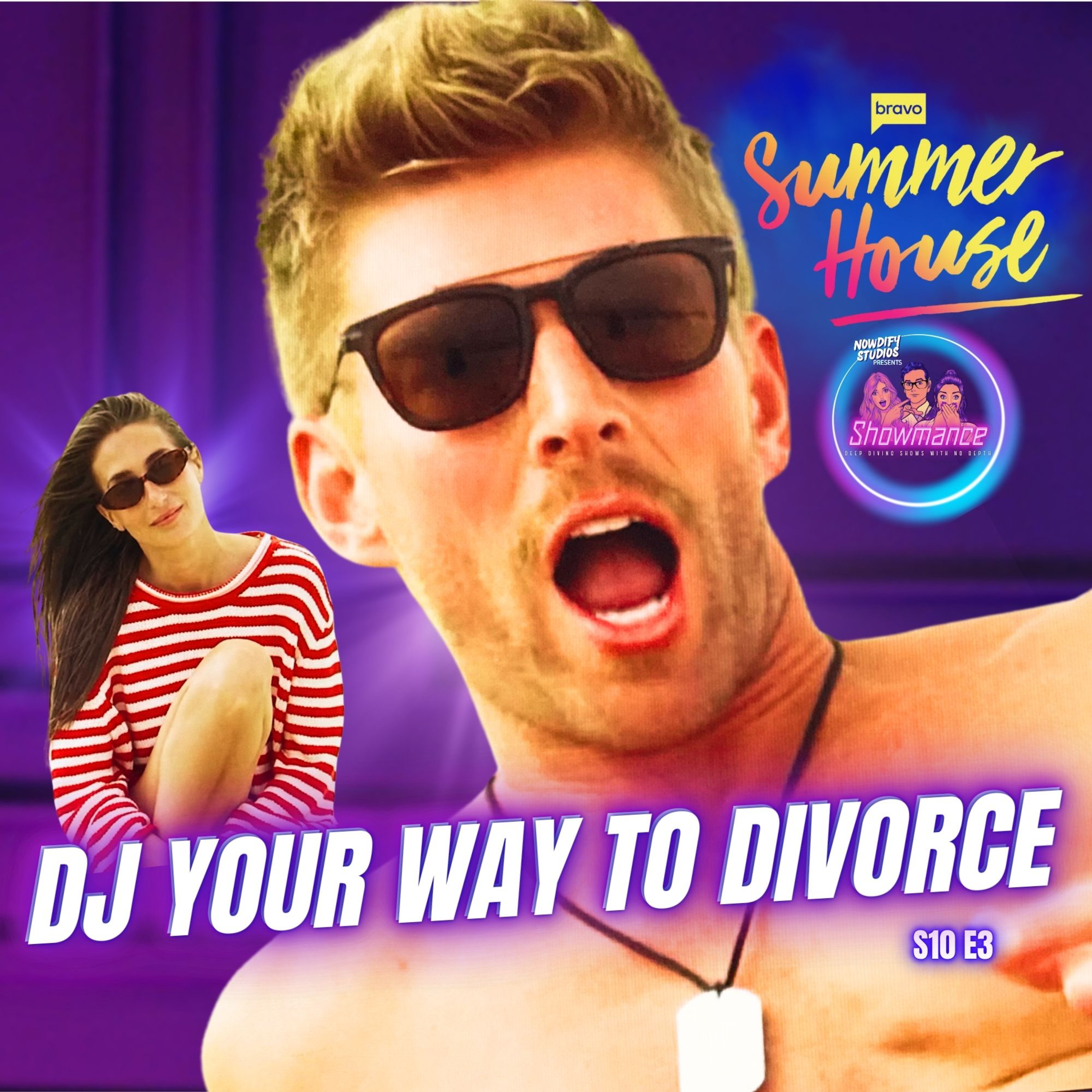 Summer House Deep Dive S10 E3: Kyle DJ's His Way To Divorce episode artwork