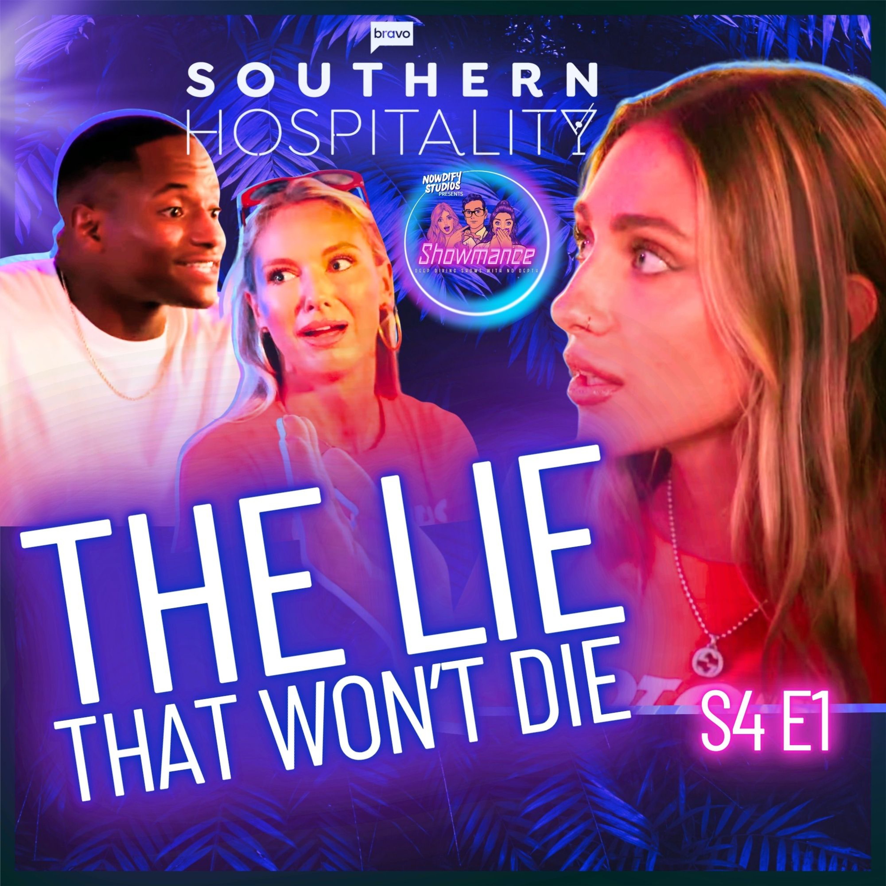 Southern Hospitality Deep Dive S4 E1 Premiere: Who's The Bigger Liar - Emmy or Brad? episode artwork